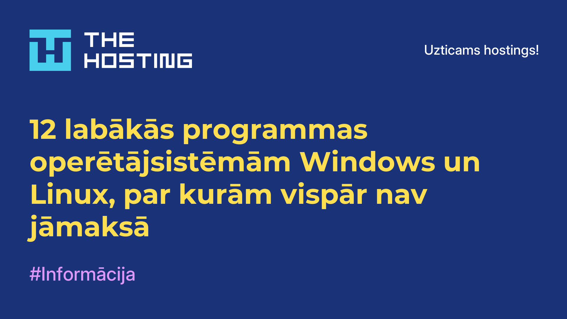 12 labākās programmas operētājsistēmām Windows un Linux, par kurām vispār nav jāmaksā