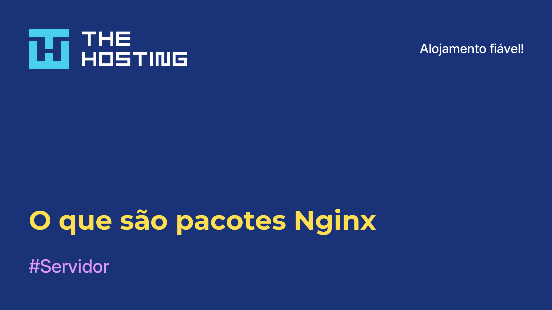 O que são pacotes Nginx
