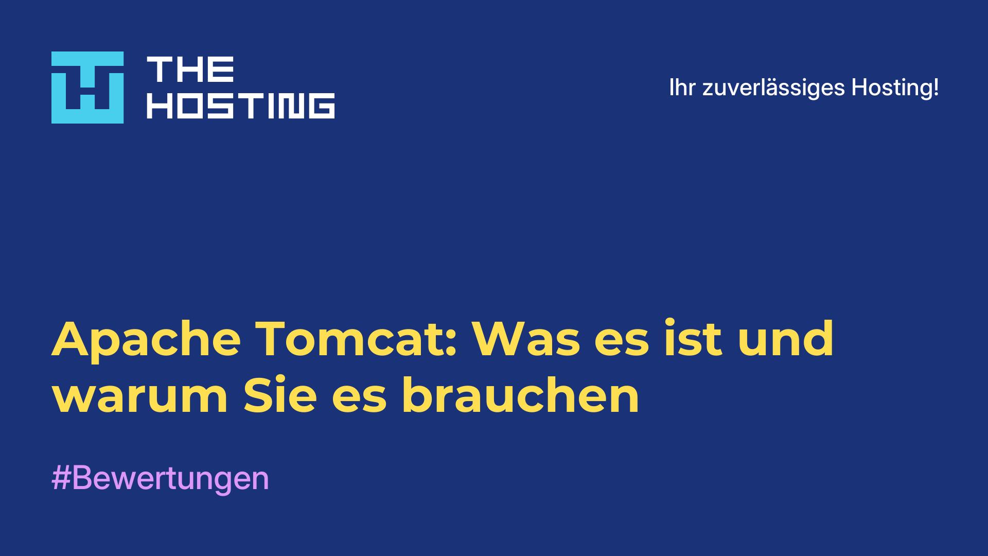 Apache Tomcat: Was es ist und warum Sie es brauchen