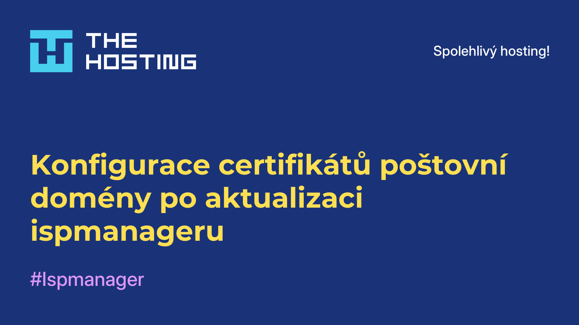 Konfigurace certifikátů poštovní domény po aktualizaci ispmanageru