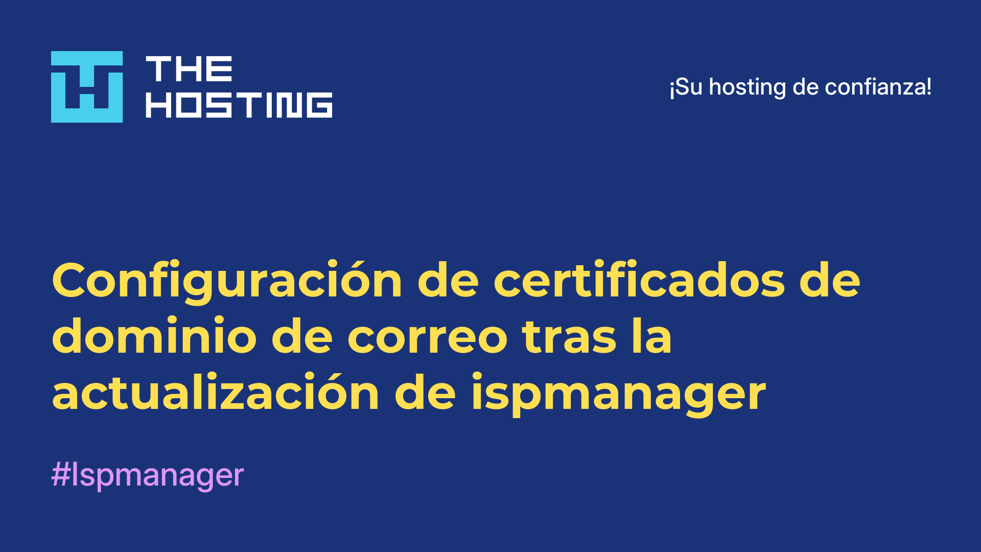Configuración de certificados de dominio de correo tras la actualización de ispmanager