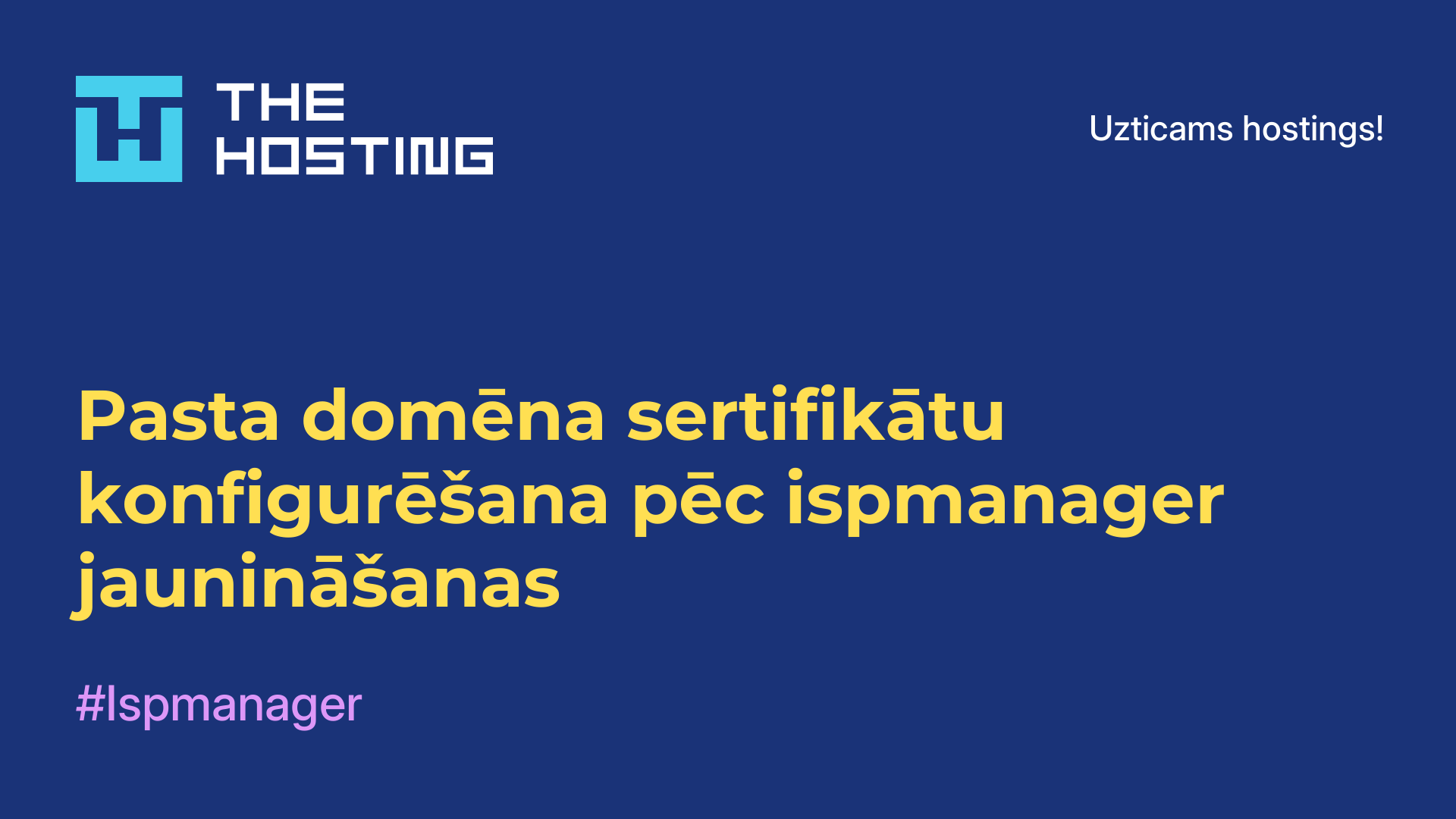 Pasta domēna sertifikātu konfigurēšana pēc ispmanager jaunināšanas
