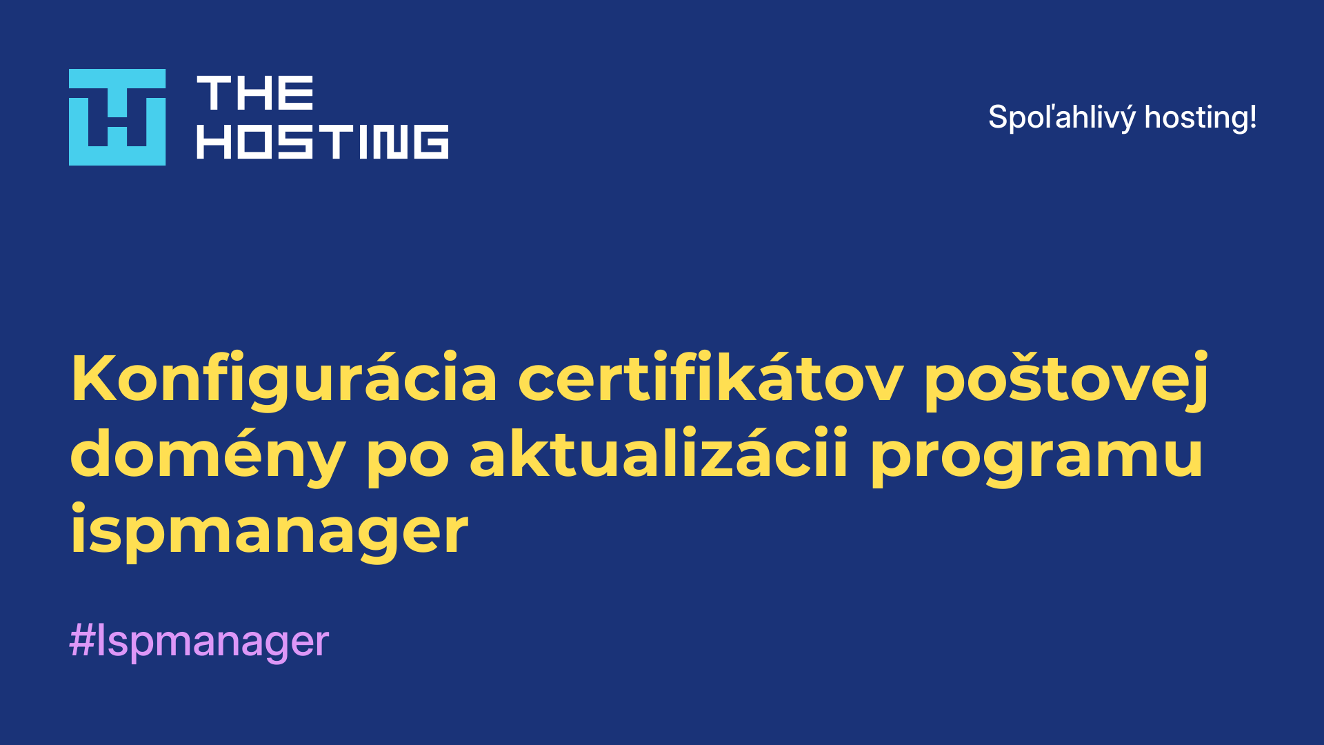 Konfigurácia certifikátov poštovej domény po aktualizácii programu ispmanager
