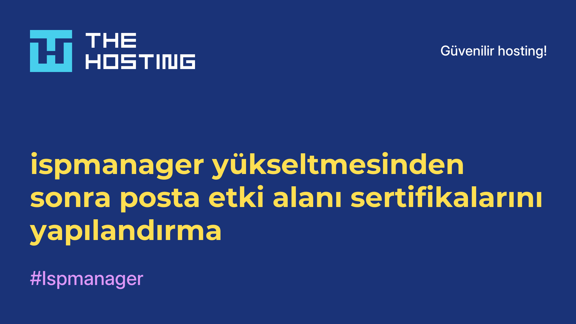 ispmanager yükseltmesinden sonra posta etki alanı sertifikalarını yapılandırma