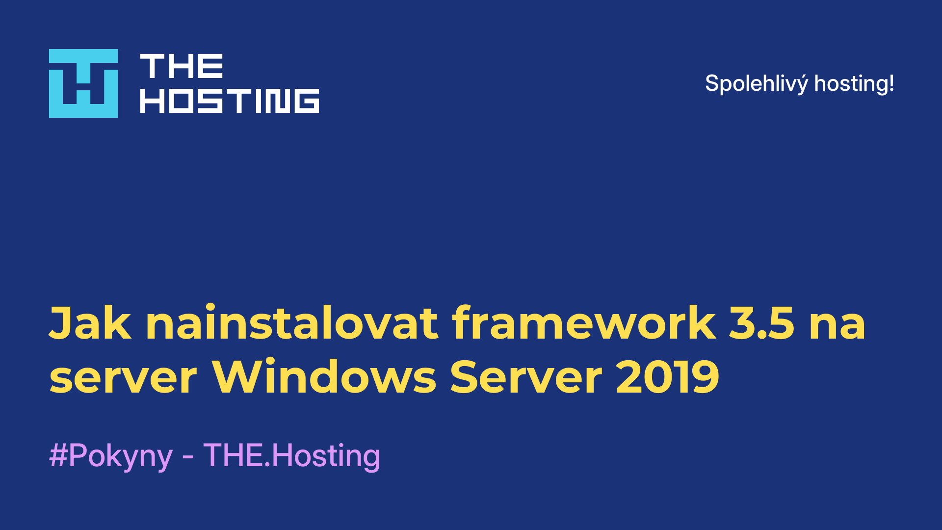 Jak nainstalovat framework 3.5 na server Windows Server 2019