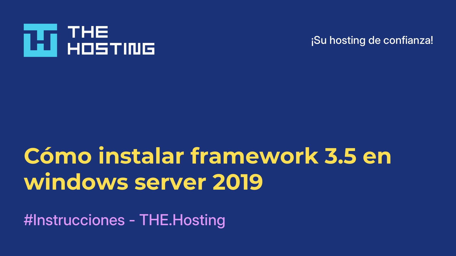 Cómo instalar framework 3.5 en windows server 2019