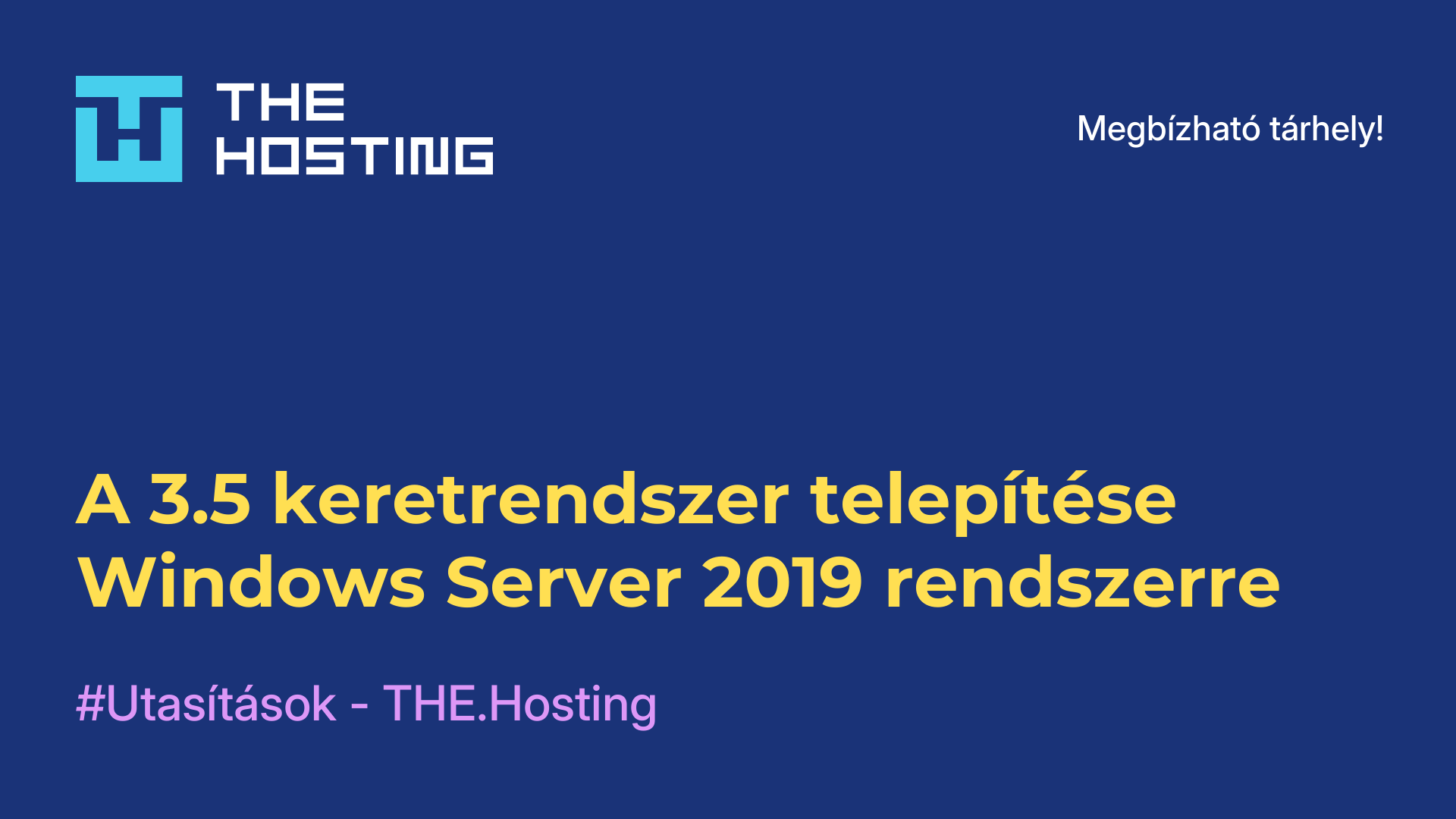 A 3.5 keretrendszer telepítése Windows Server 2019 rendszerre