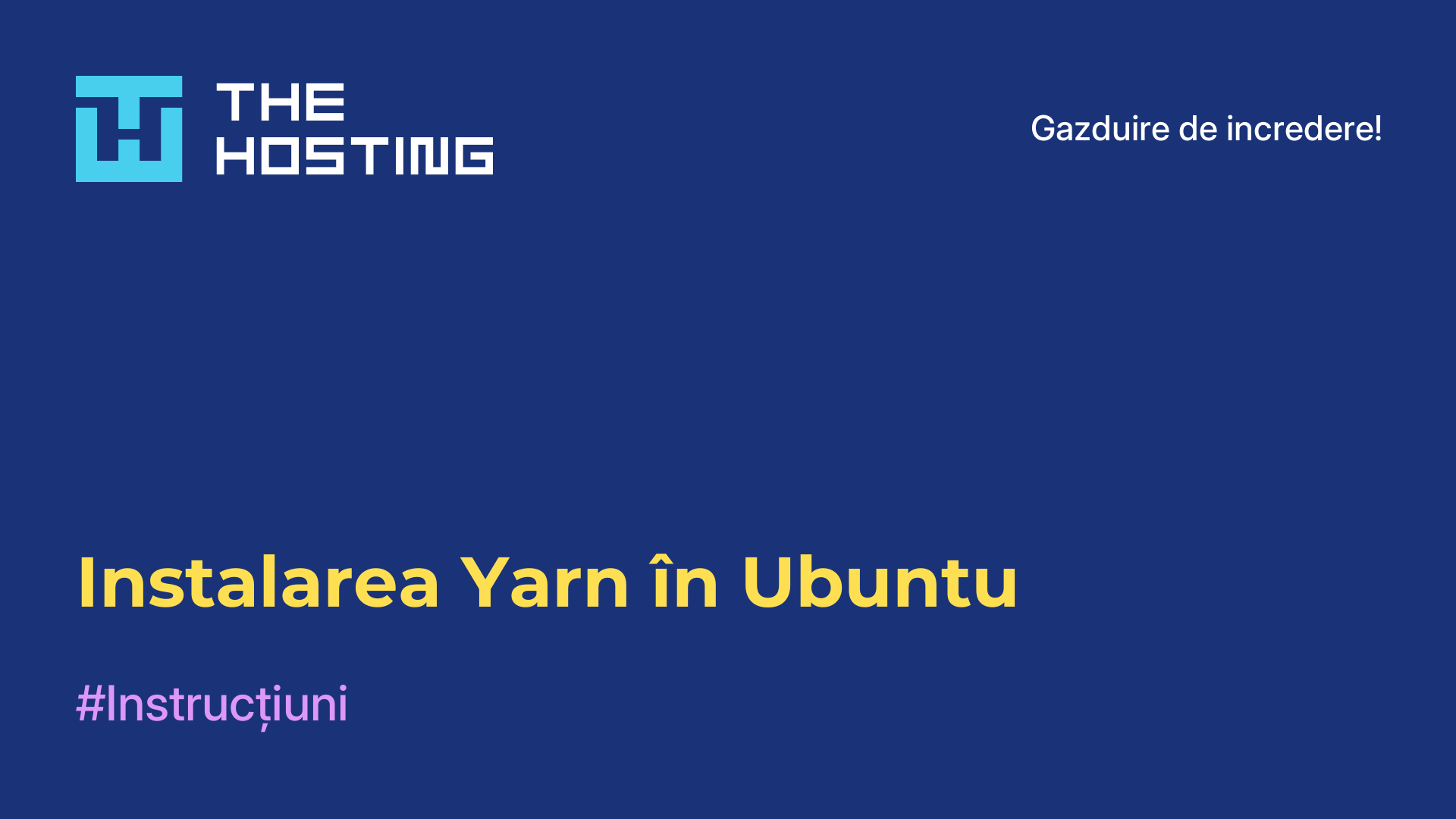 Instalarea Yarn în Ubuntu