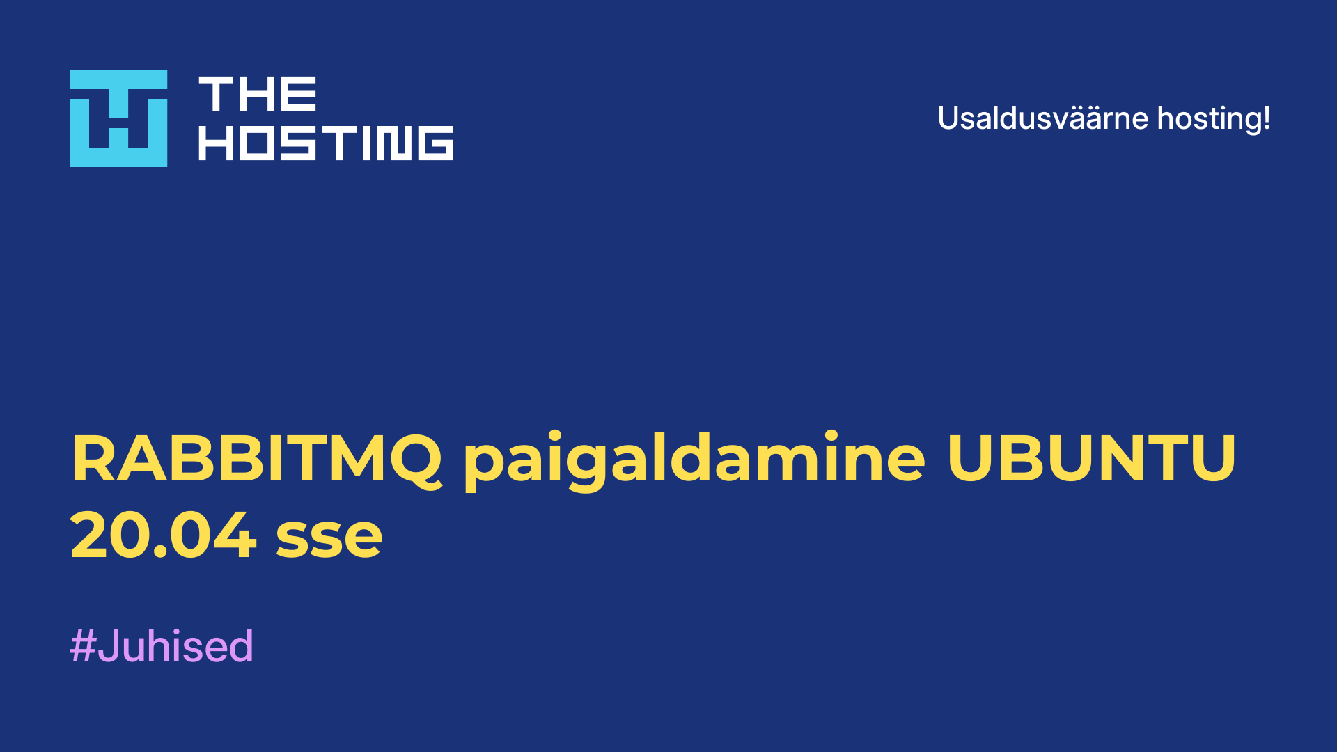 RABBITMQ paigaldamine UBUNTU 20.04-sse