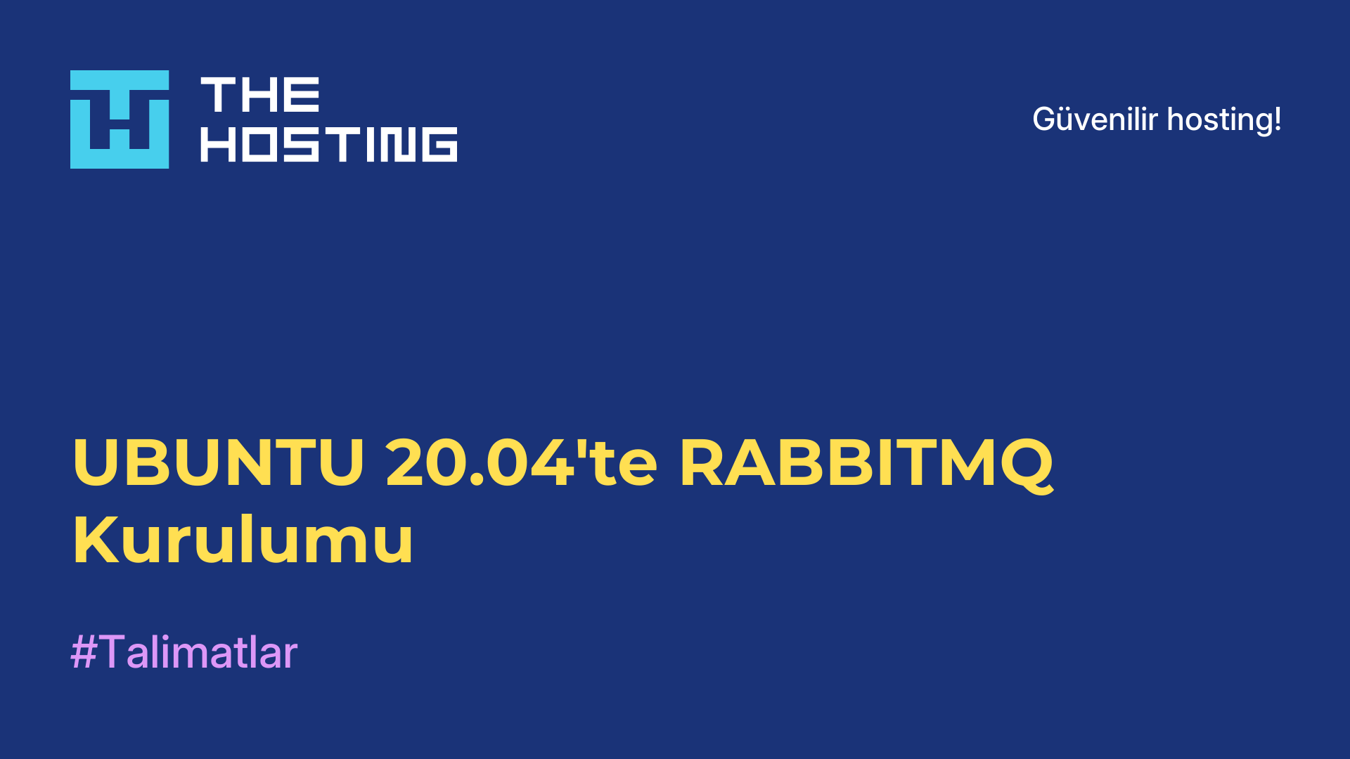 UBUNTU 20.04'te RABBITMQ Kurulumu
