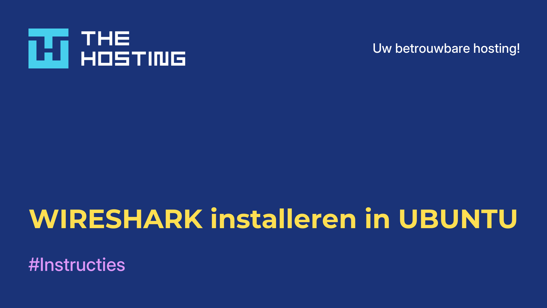WIRESHARK installeren in UBUNTU