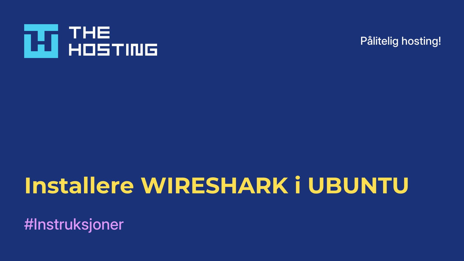Installere WIRESHARK i UBUNTU