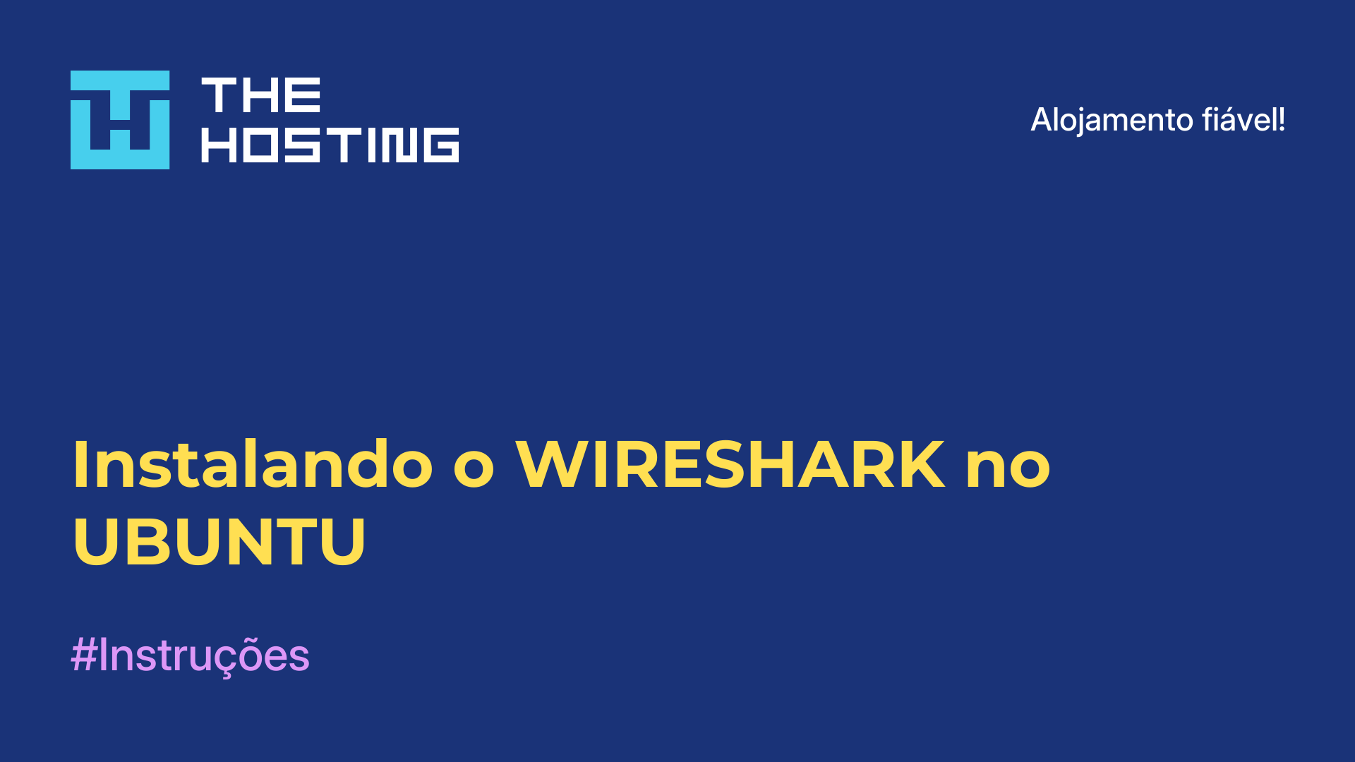 Instalando o WIRESHARK no UBUNTU