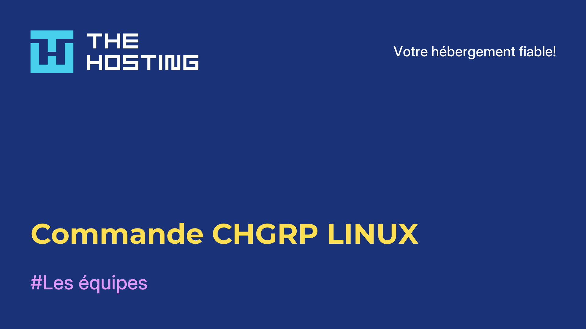 Commande CHGRP LINUX