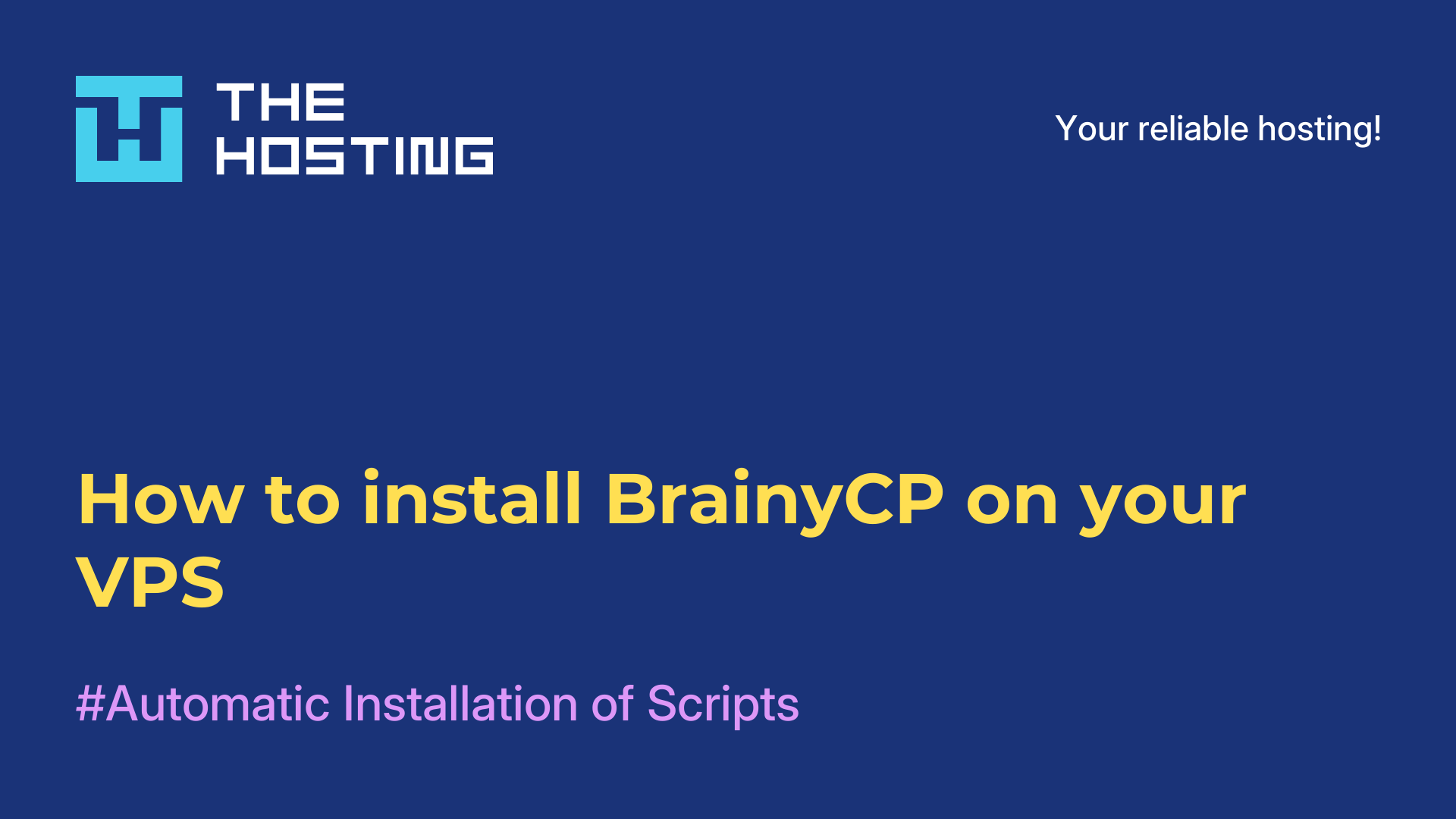 How to install BrainyCP on your VPS