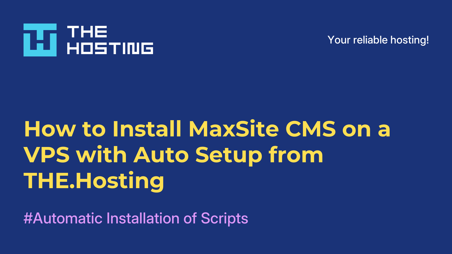How to Install MaxSite CMS on a VPS with Auto-Setup from THE.Hosting