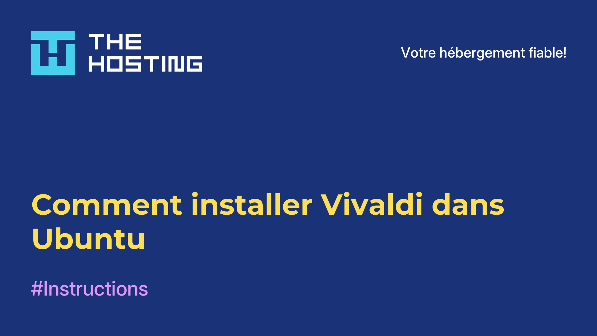 Comment installer Vivaldi dans Ubuntu