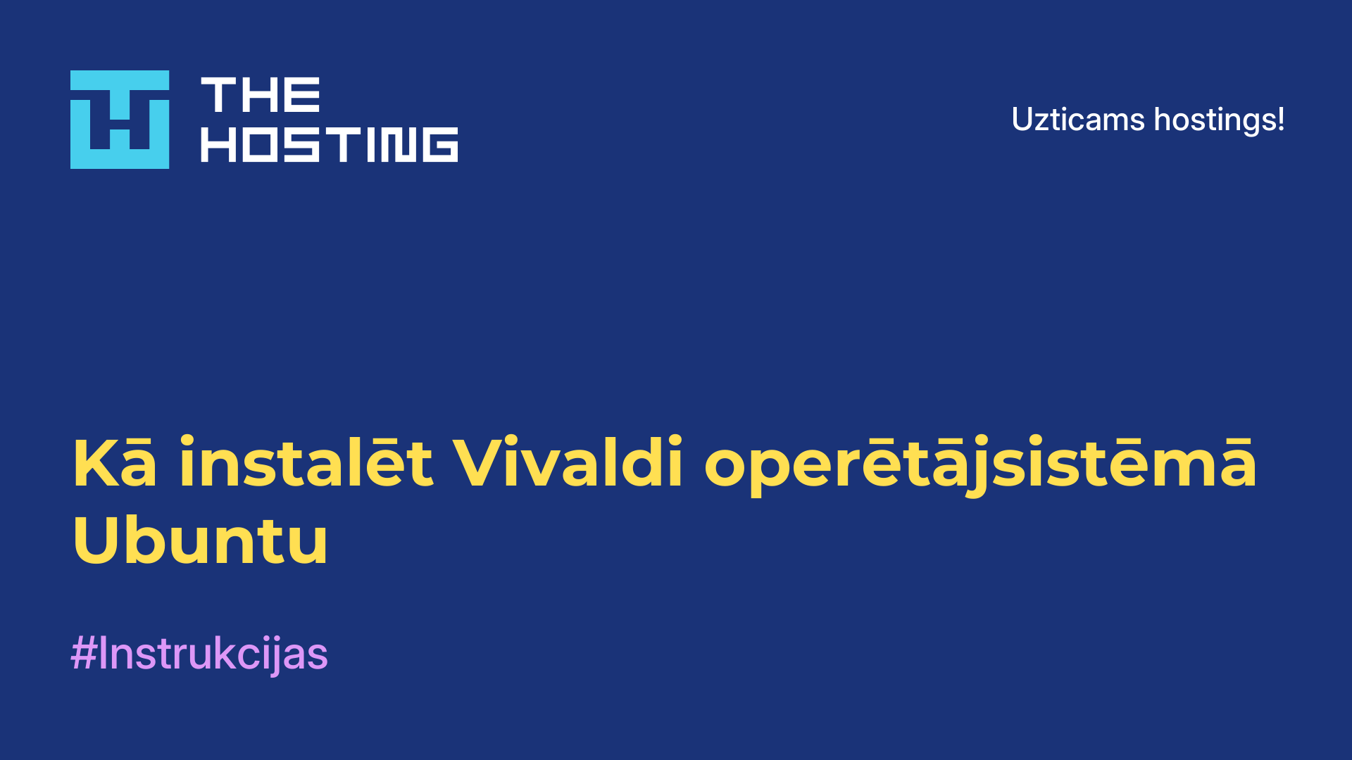 Kā instalēt Vivaldi operētājsistēmā Ubuntu