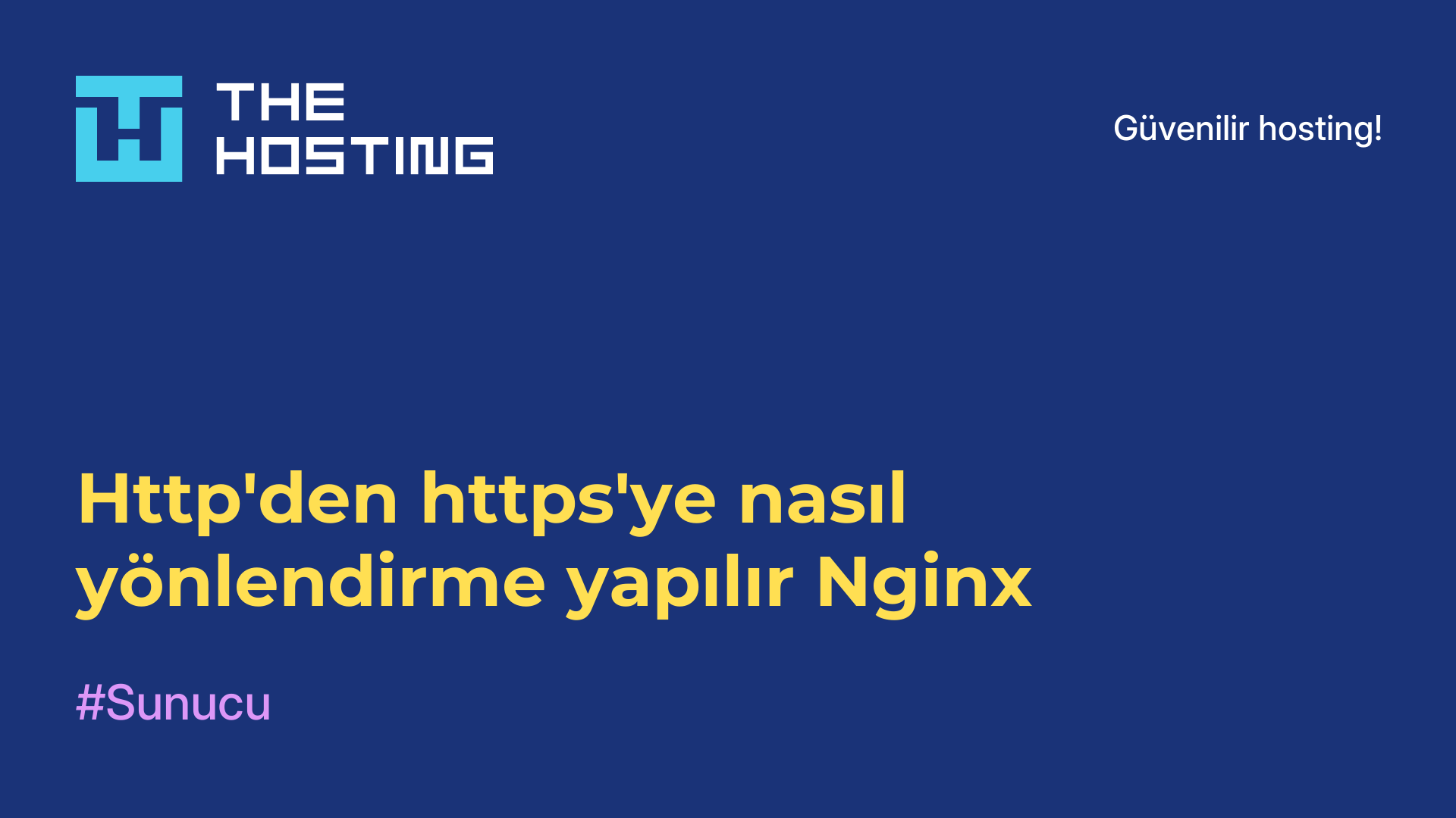 Http'den https'ye nasıl yönlendirme yapılır Nginx
