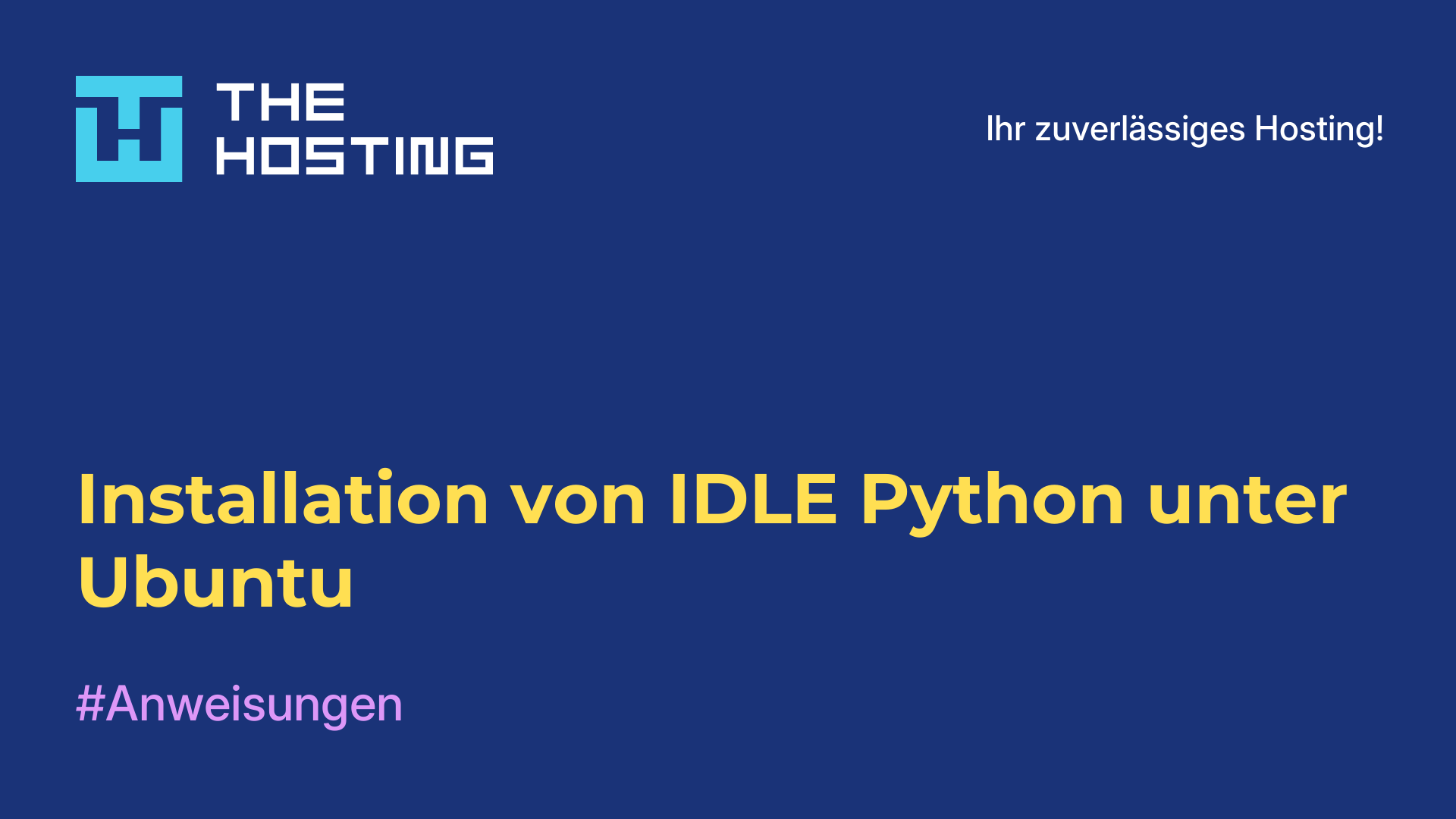 Installation von IDLE Python unter Ubuntu
