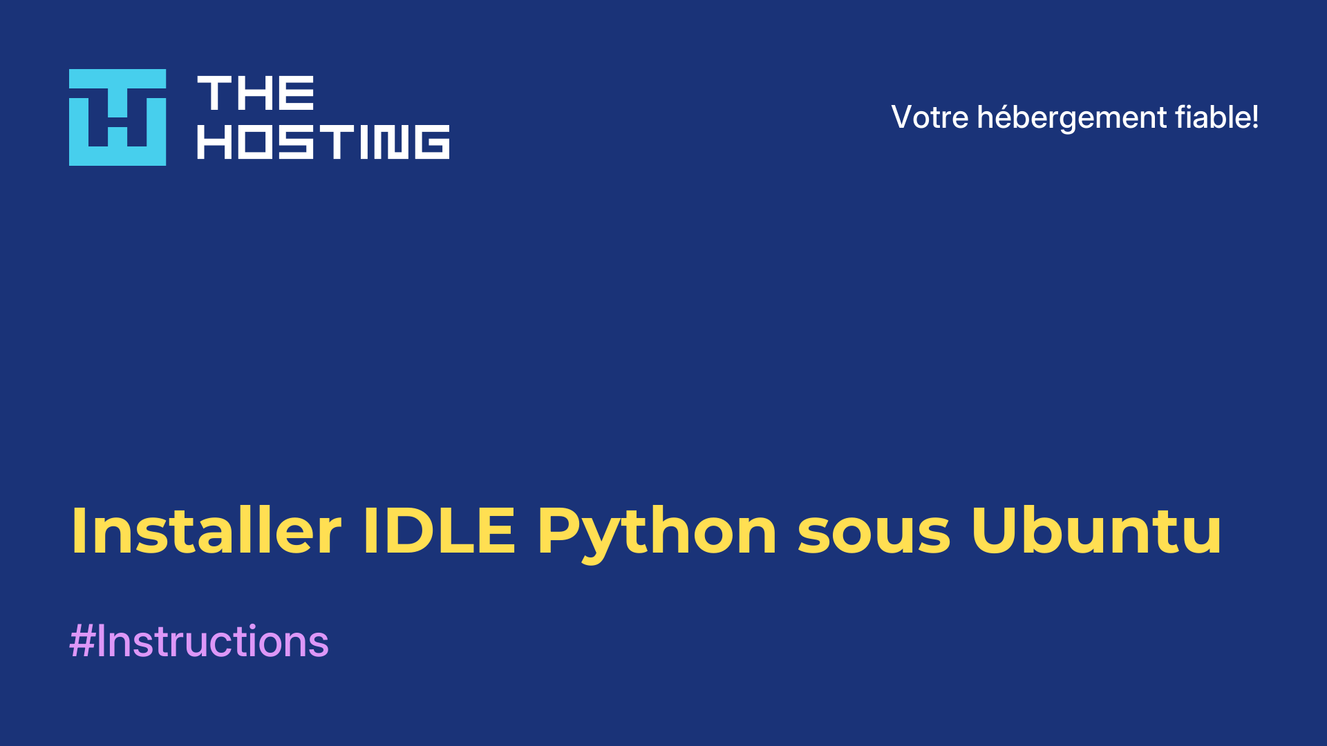 Installer IDLE Python sous Ubuntu