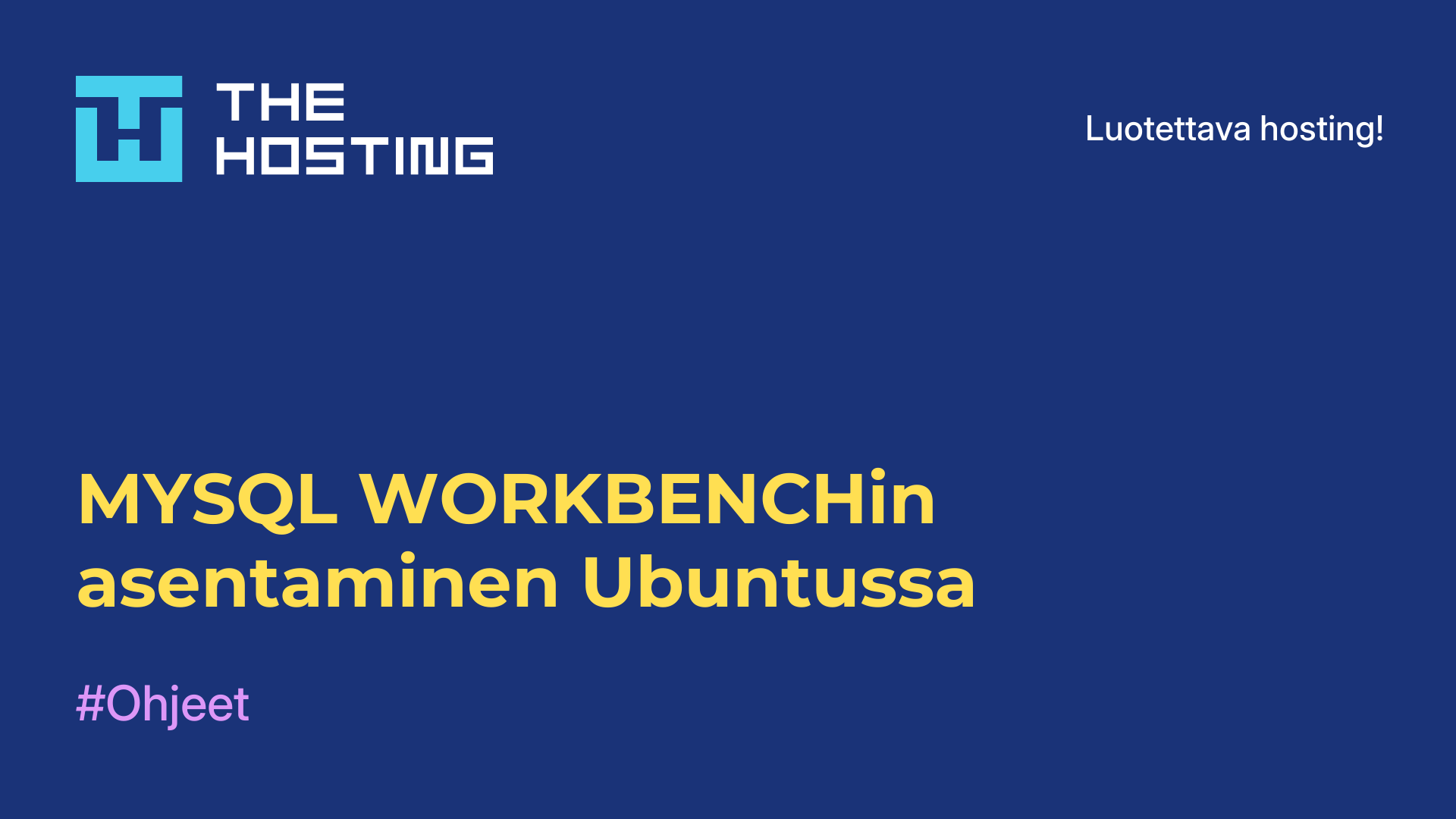 MYSQL WORKBENCHin asentaminen Ubuntussa