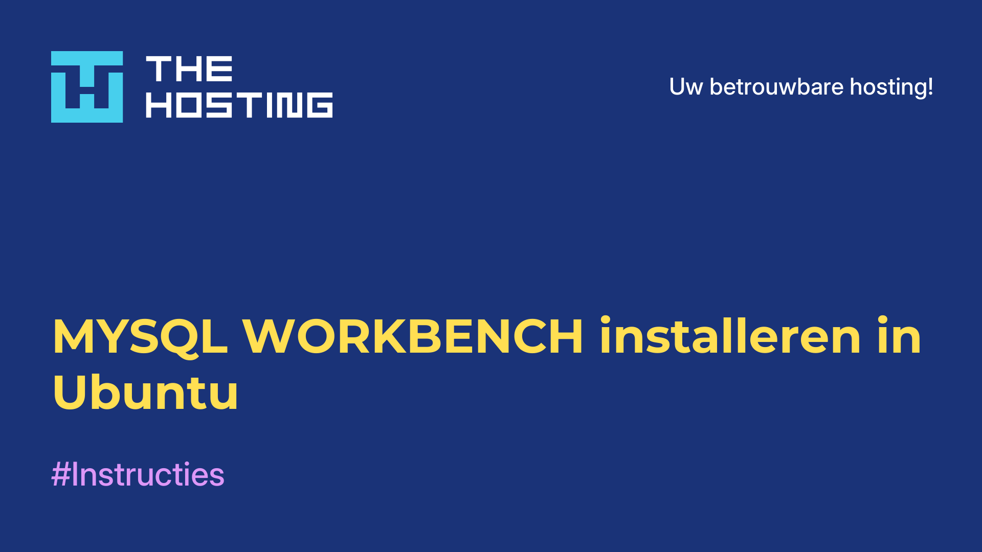 MYSQL WORKBENCH installeren in Ubuntu