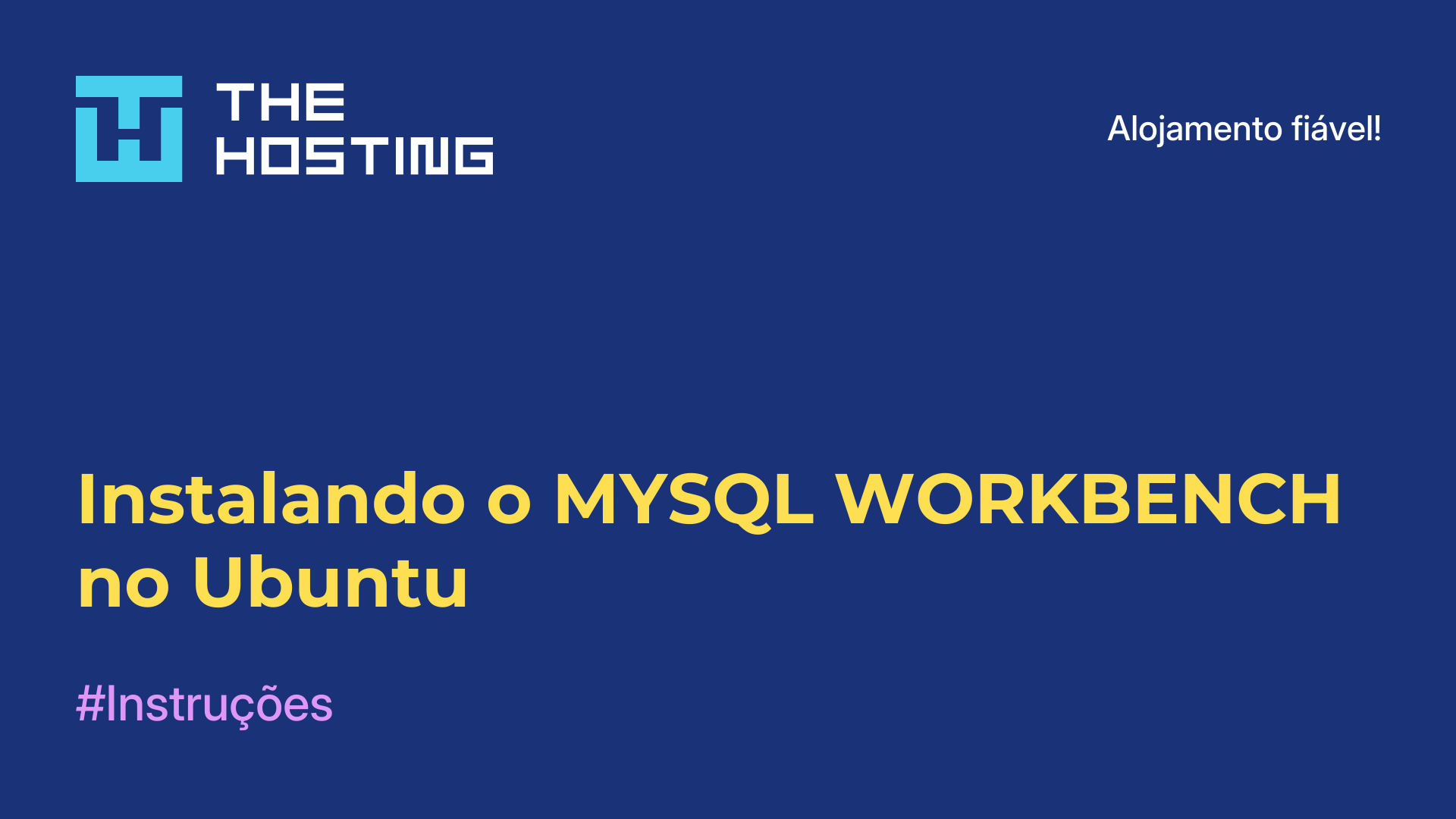 Instalando o MYSQL WORKBENCH no Ubuntu