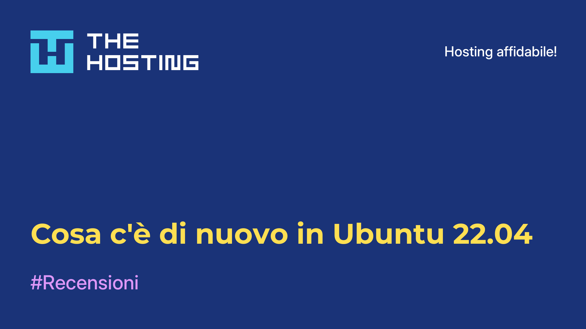 Cosa c'è di nuovo in Ubuntu 22.04