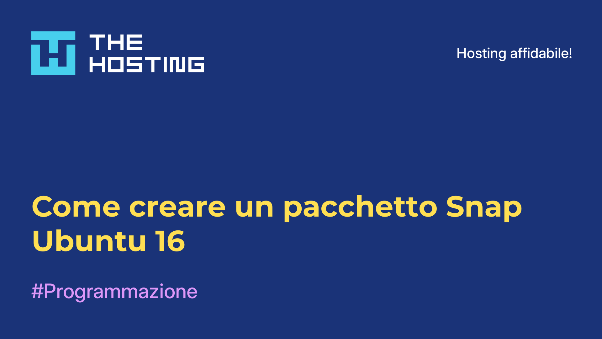 Come creare un pacchetto Snap Ubuntu 16