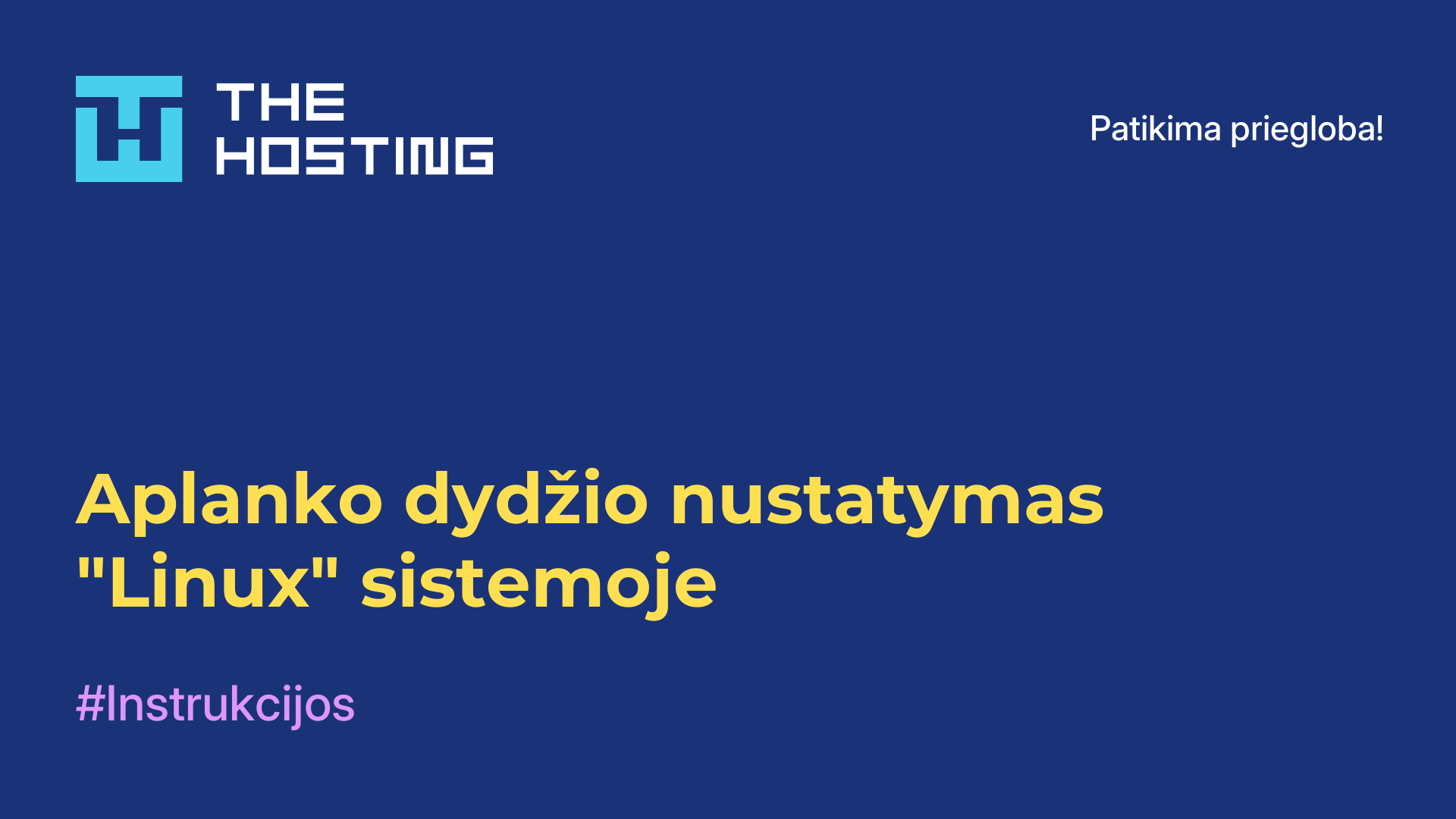 Aplanko dydžio nustatymas "Linux" sistemoje
