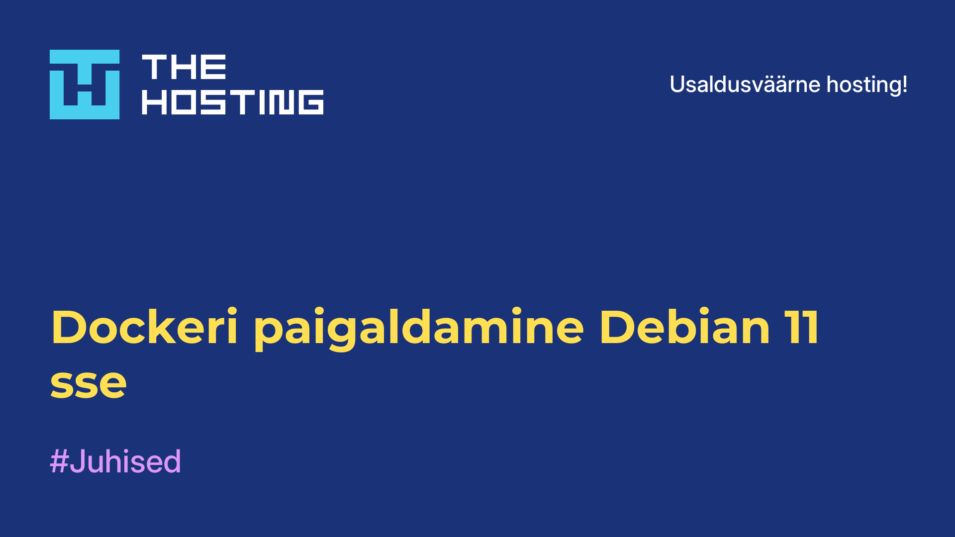 Dockeri paigaldamine Debian 11-sse
