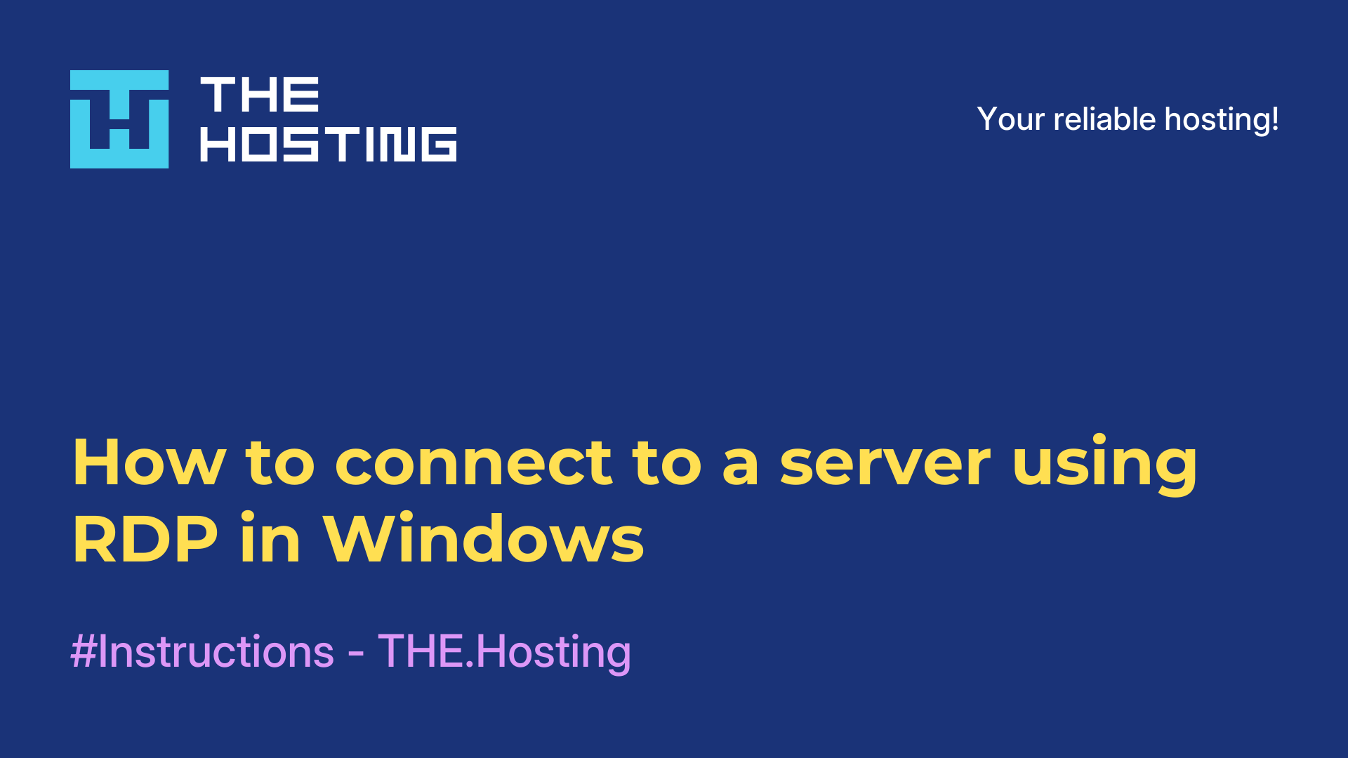 How to connect to a server using RDP in Windows