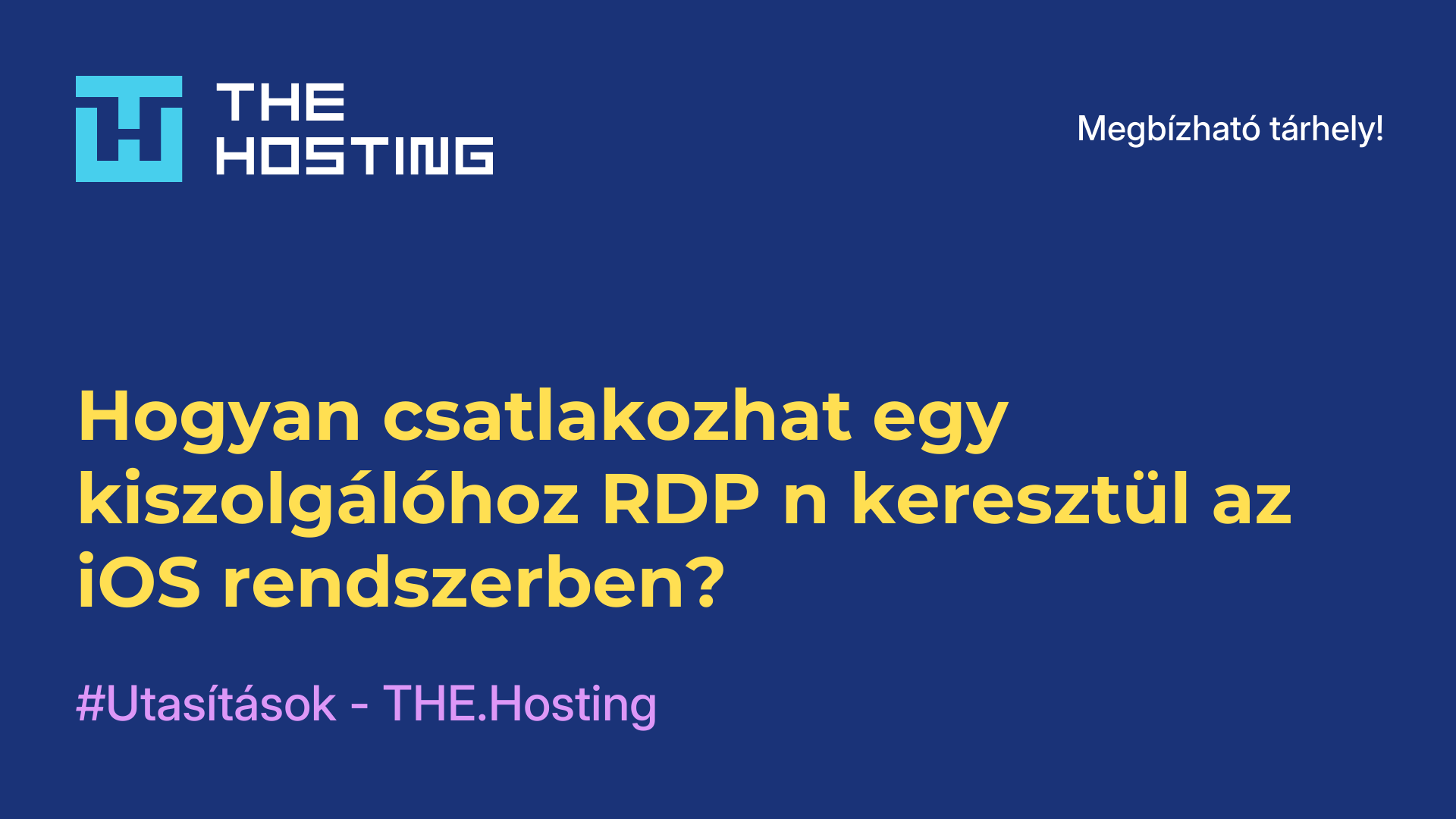 Hogyan csatlakozhat egy kiszolgálóhoz RDP-n keresztül az iOS rendszerben?