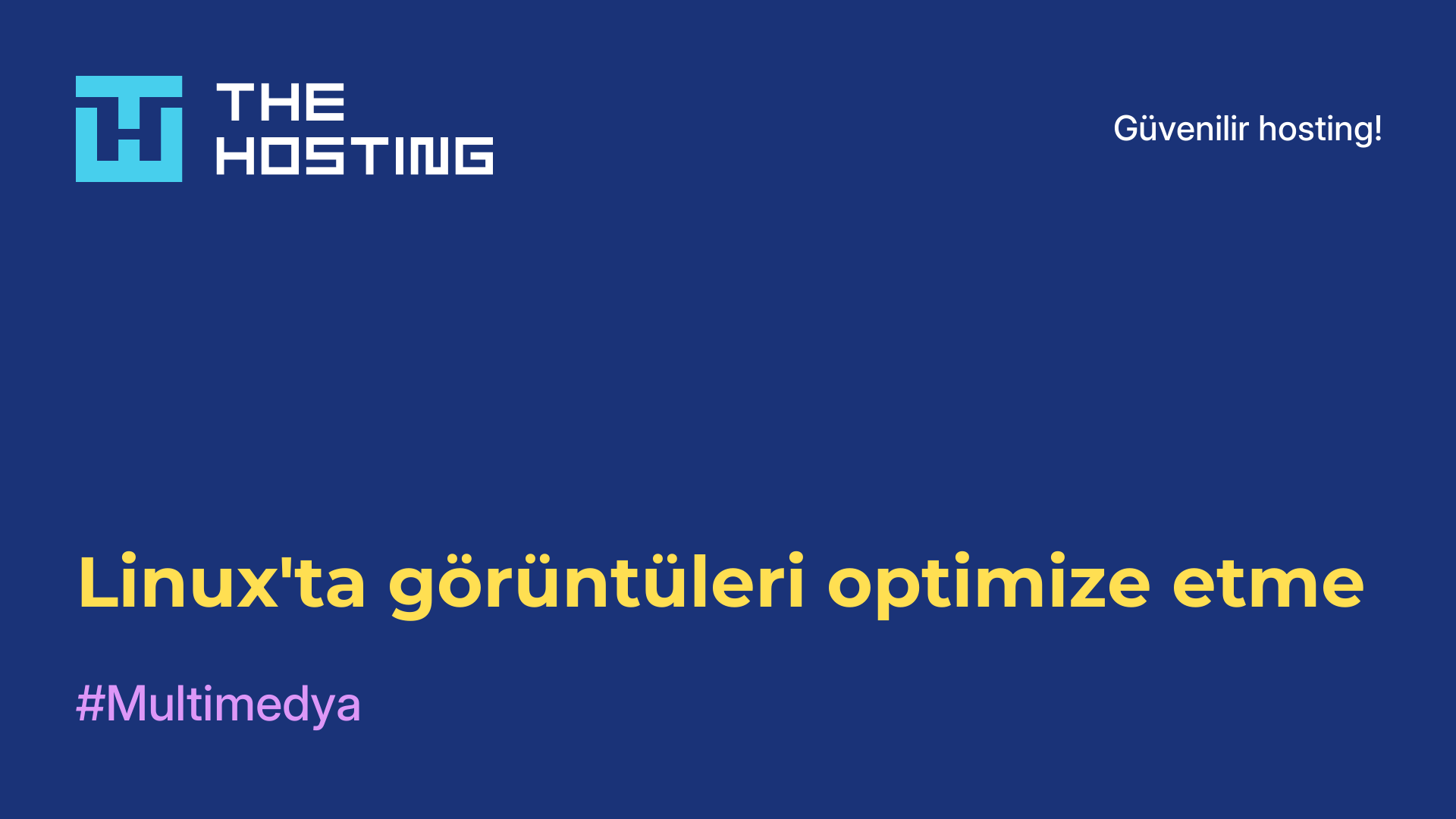 Linux'ta görüntüleri optimize etme