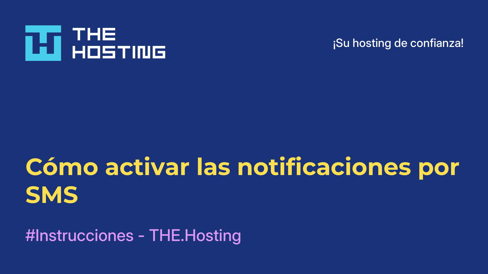 Cómo activar las notificaciones por SMS