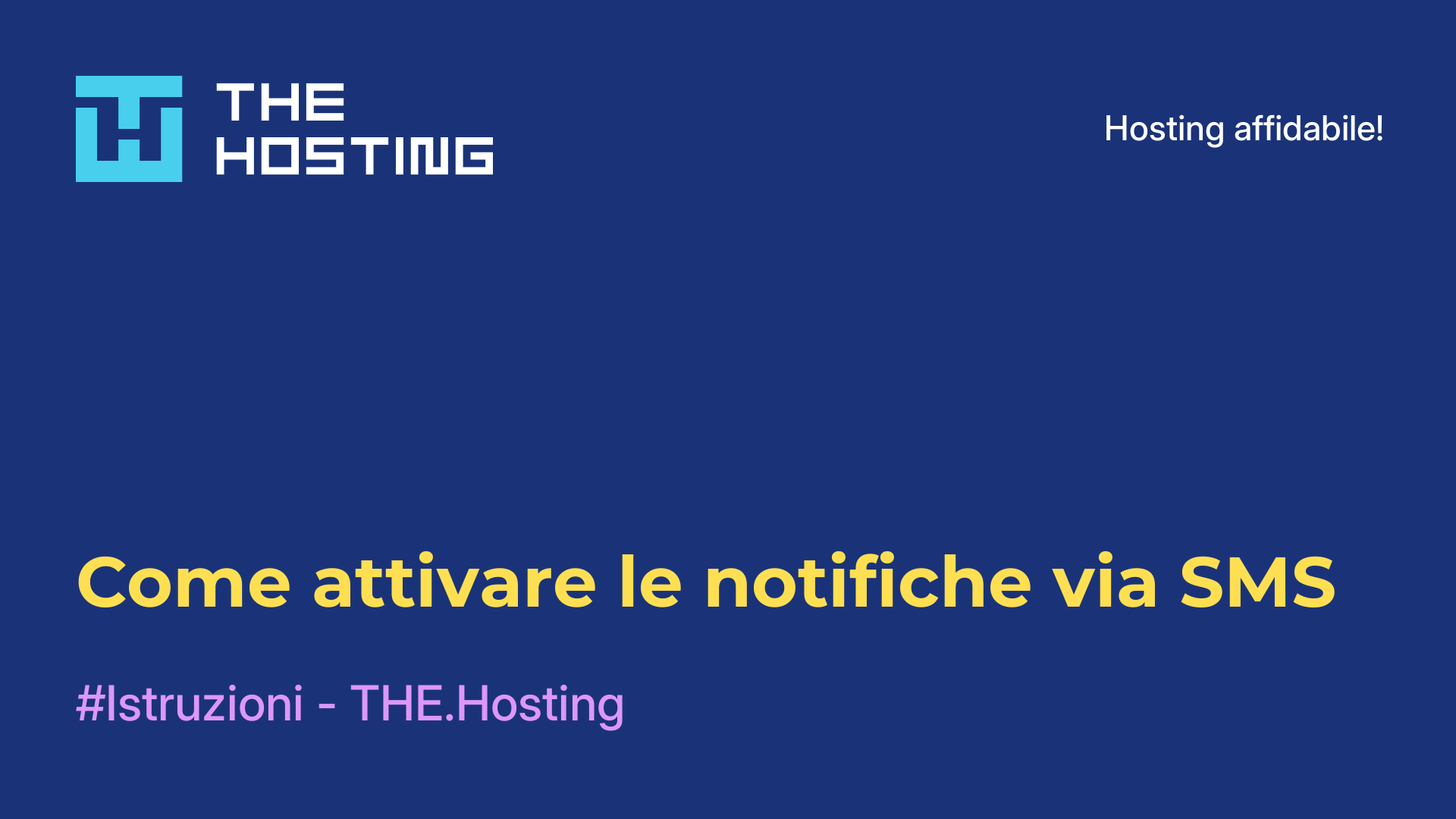 Come attivare le notifiche via SMS