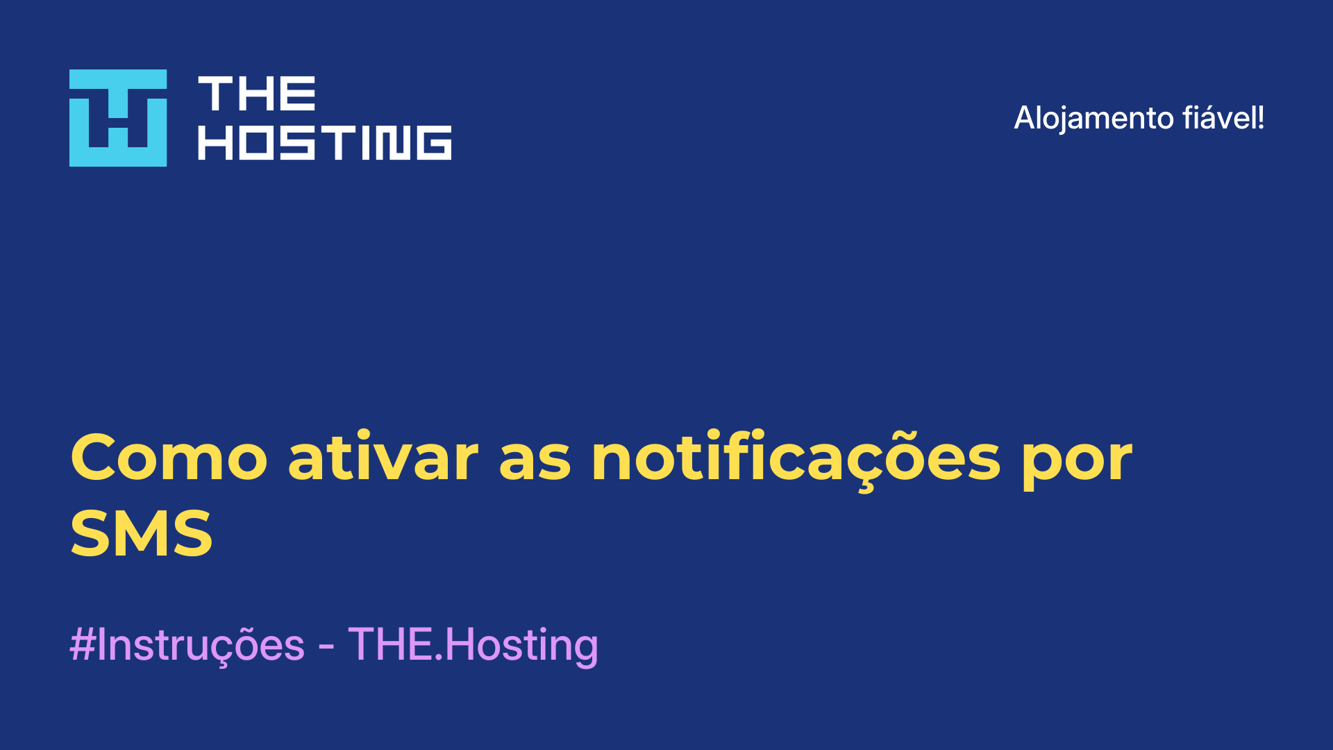 Como ativar as notificações por SMS