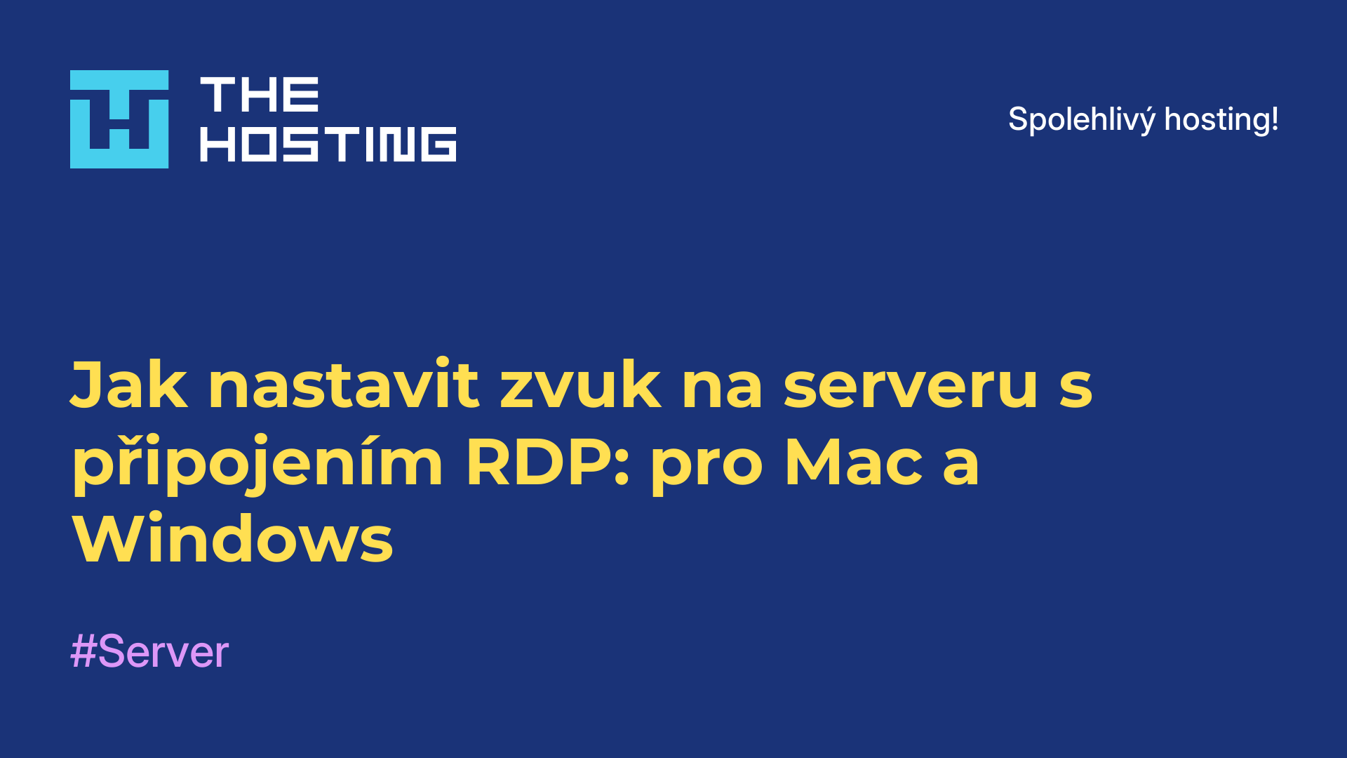 Jak nastavit zvuk na serveru s připojením RDP: pro Mac a Windows