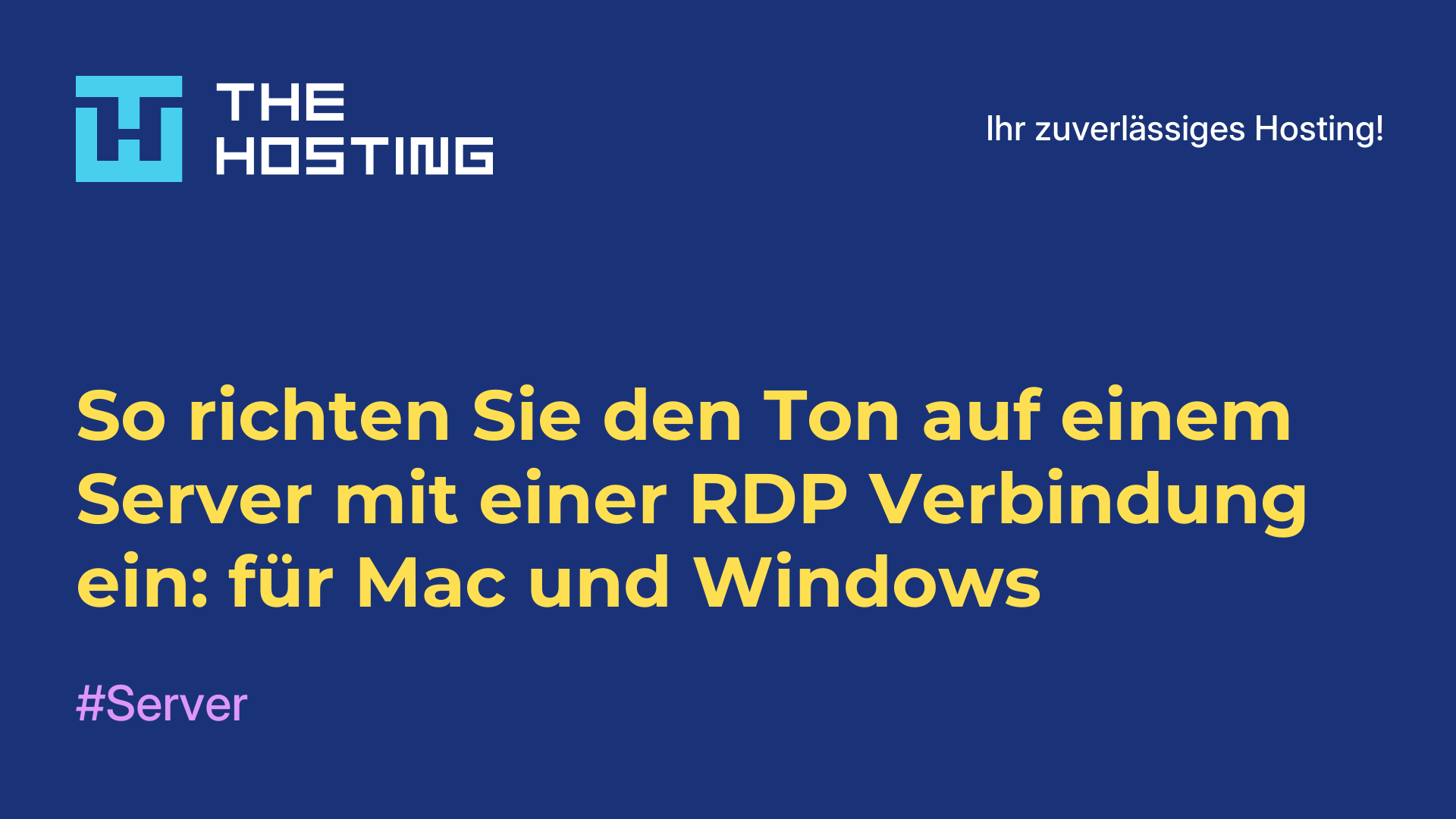 So richten Sie den Ton auf einem Server mit einer RDP-Verbindung ein: für Mac und Windows