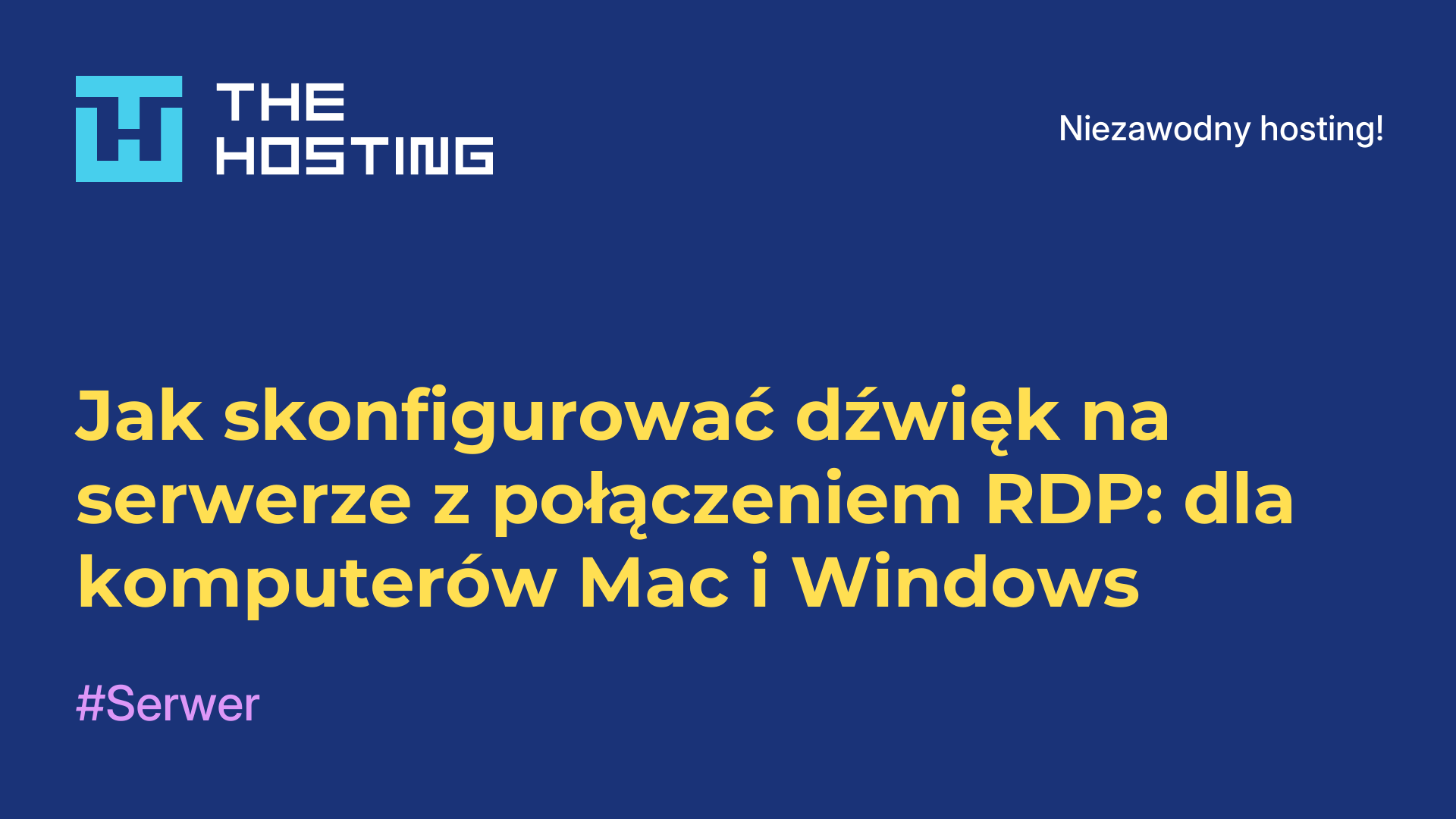 Jak skonfigurować dźwięk na serwerze z połączeniem RDP: dla komputerów Mac i Windows
