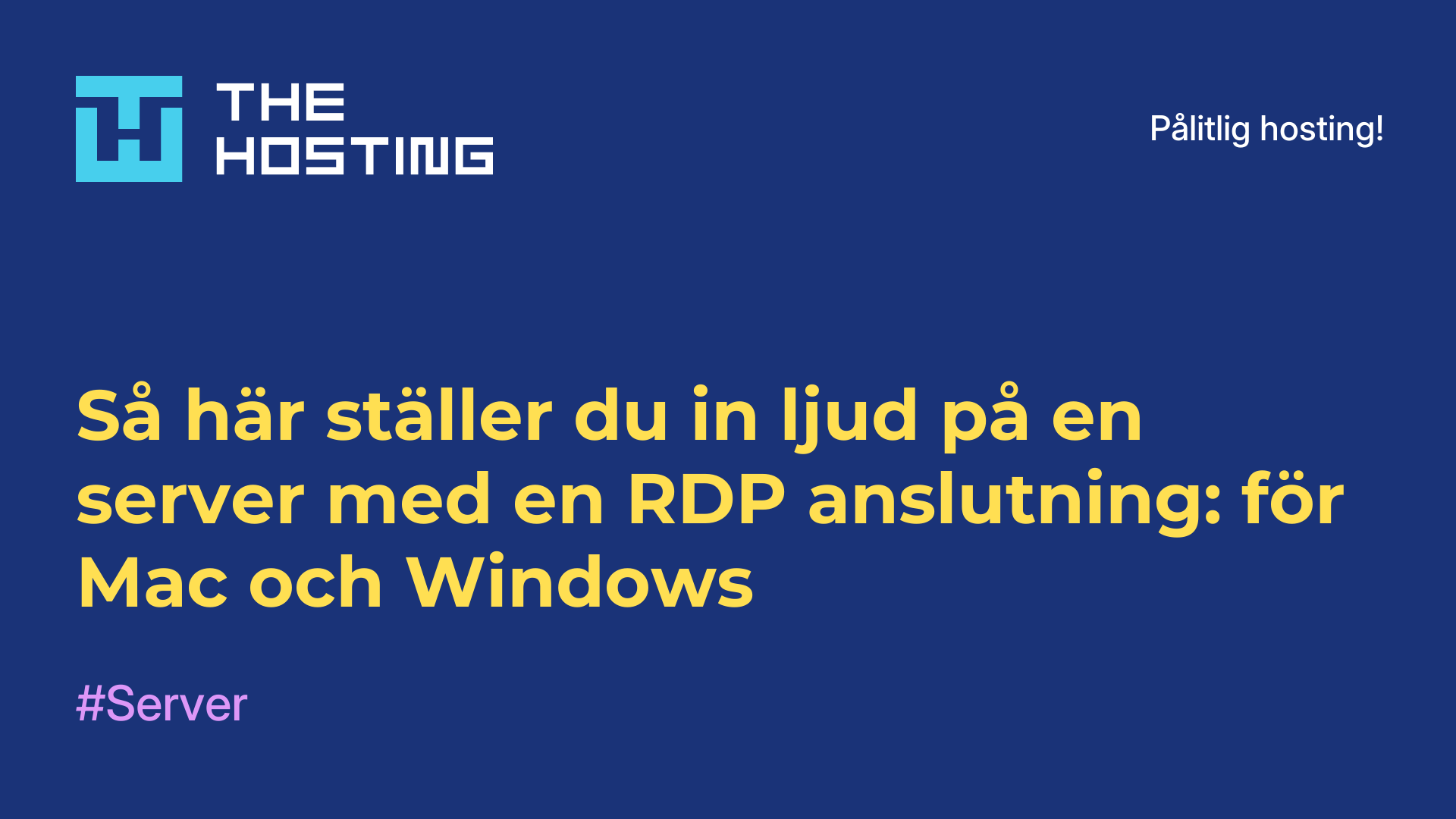 Så här ställer du in ljud på en server med en RDP-anslutning: för Mac och Windows