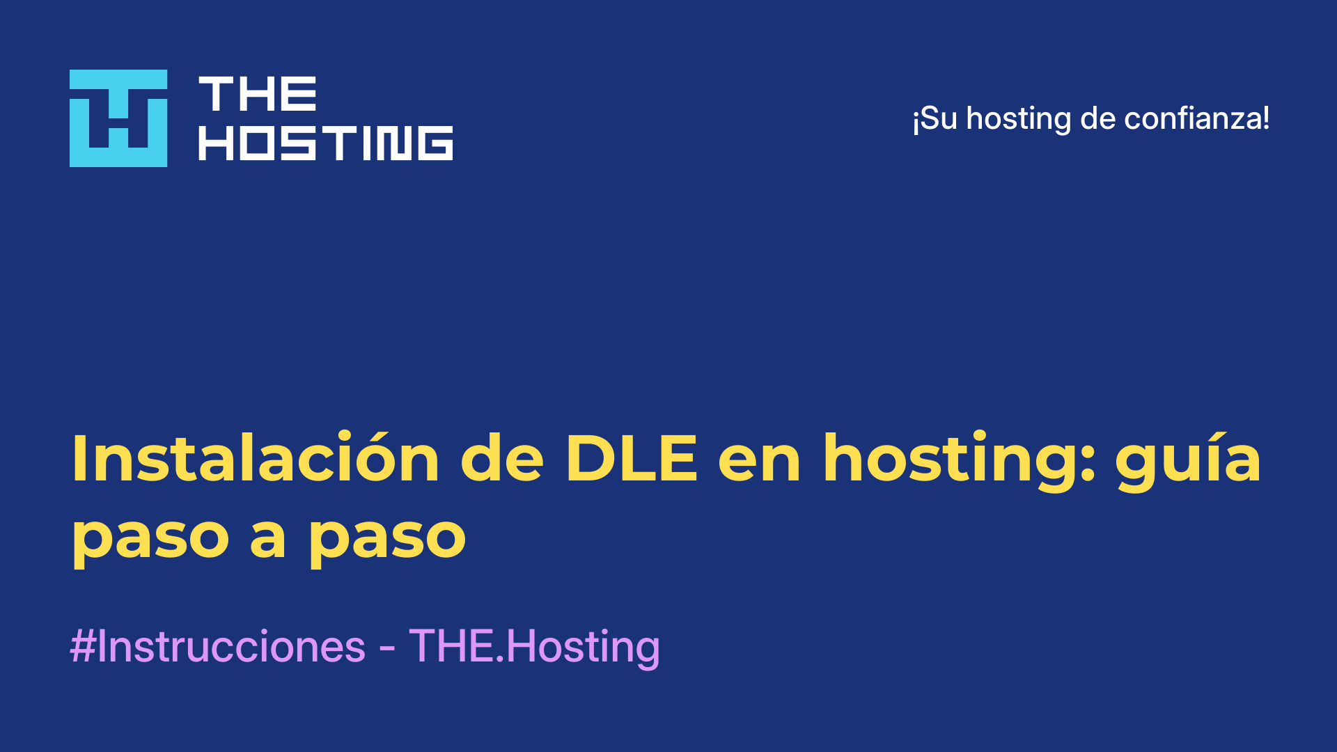 Instalación de DLE en hosting: guía paso a paso