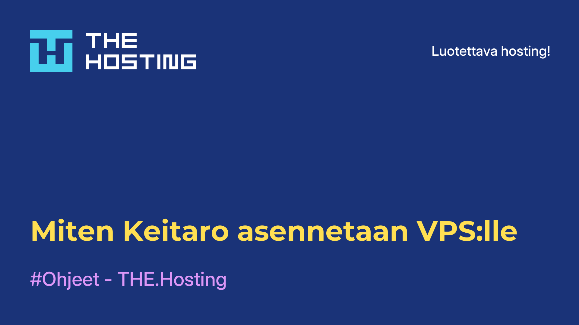 Miten Keitaro asennetaan VPS:lle
