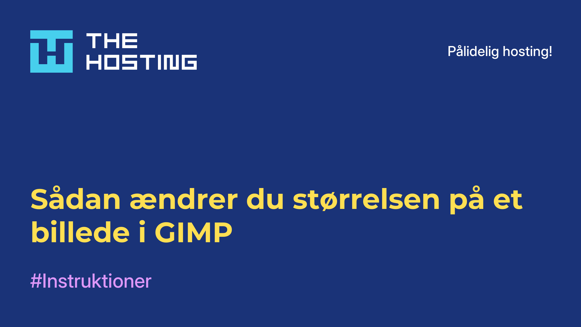 Sådan ændrer du størrelsen på et billede i GIMP