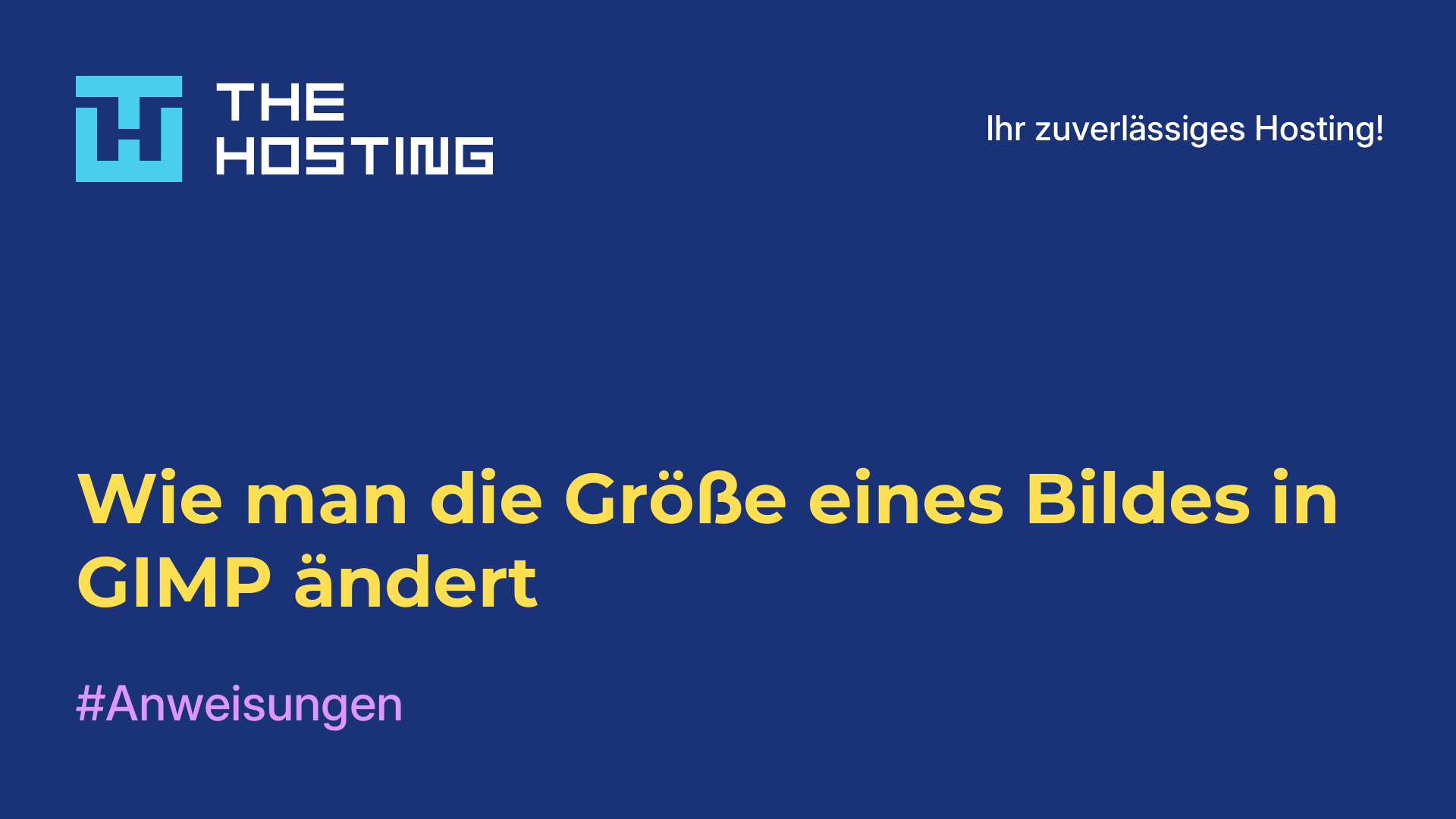 Wie man die Größe eines Bildes in GIMP ändert