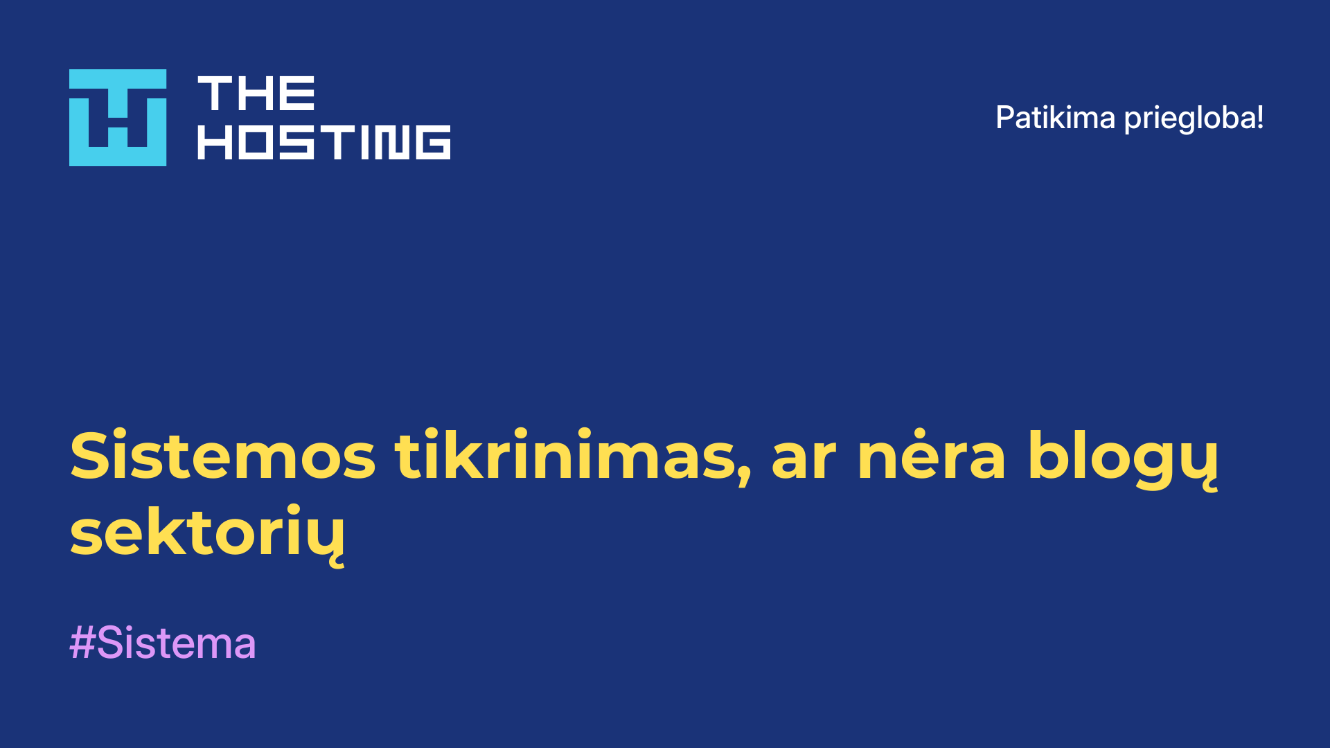 Sistemos tikrinimas, ar nėra blogų sektorių