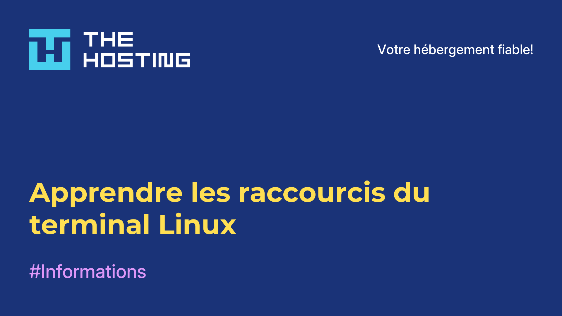 Apprendre les raccourcis du terminal Linux