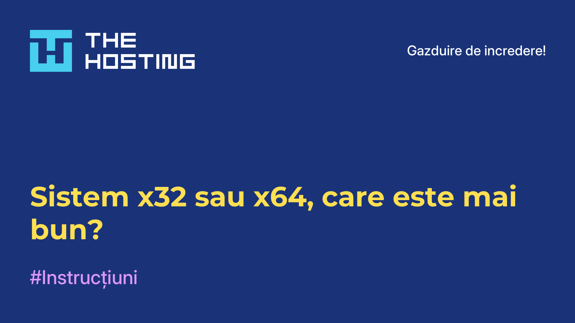 Sistem x32 sau x64, care este mai bun?