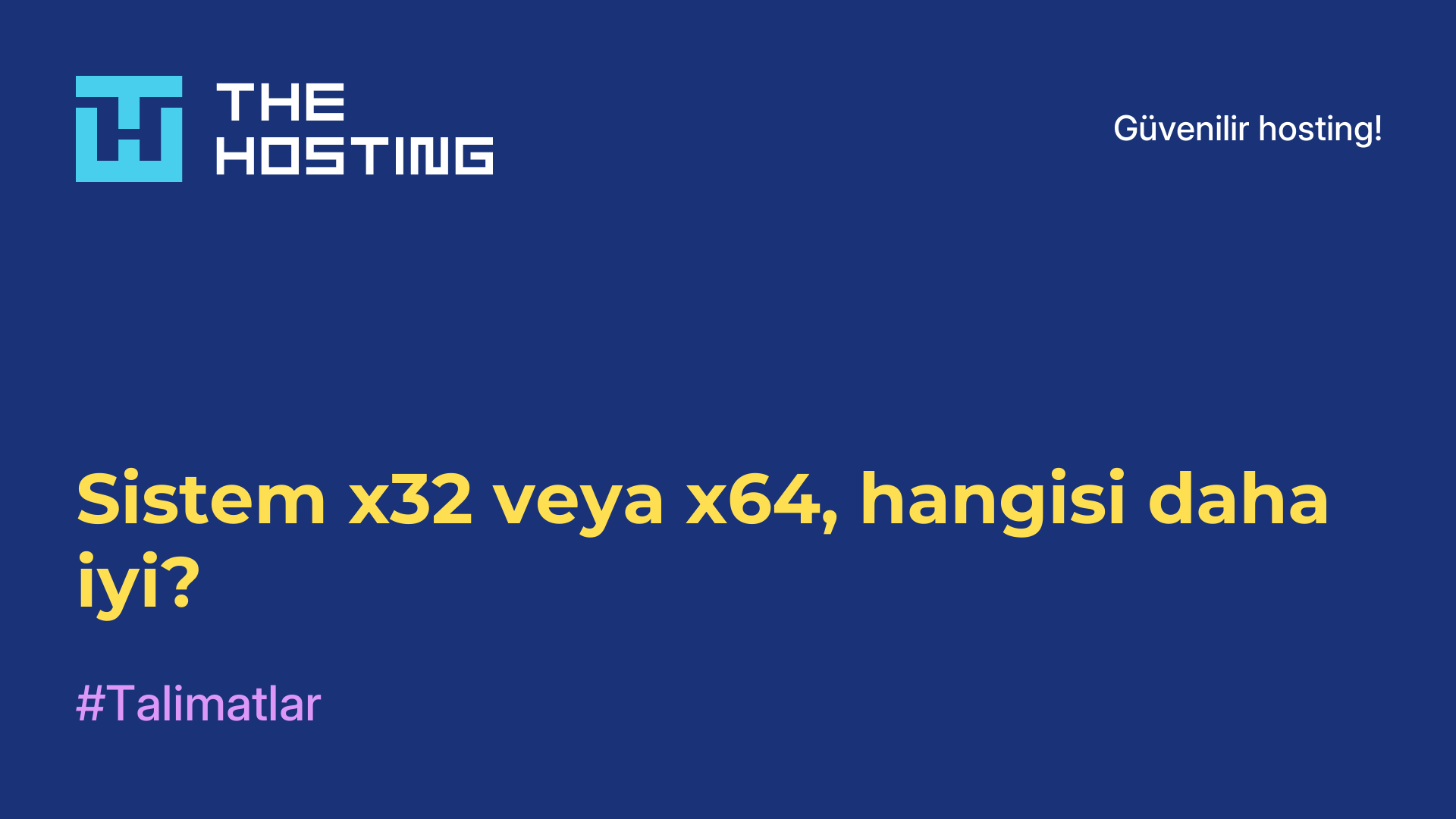 Sistem x32 veya x64, hangisi daha iyi?